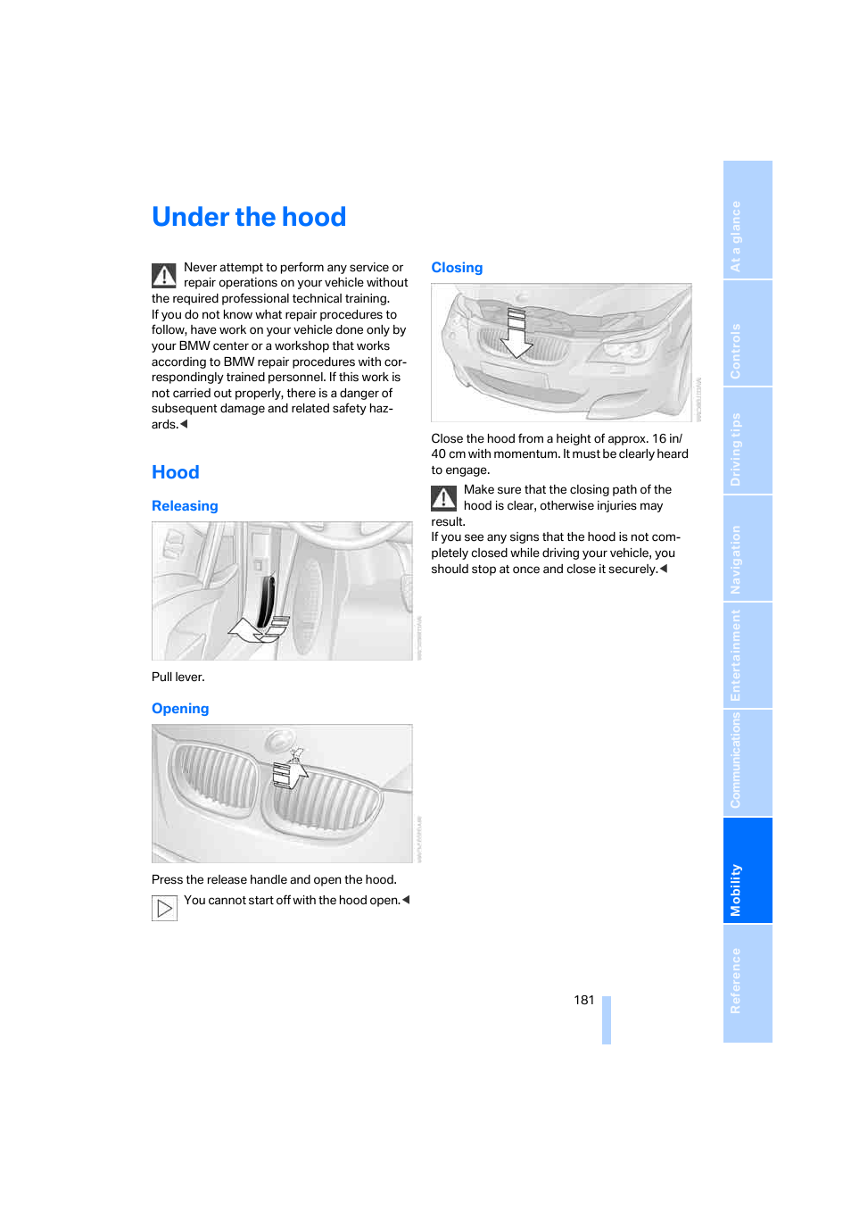 Under the hood, Hood | BMW M5 Sedan 2006 User Manual | Page 183 / 231