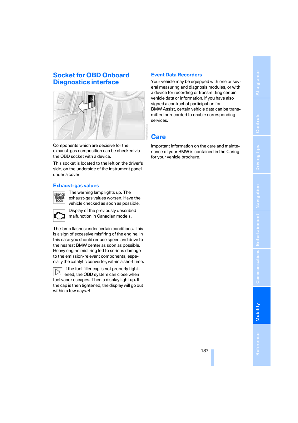 Socket for obd onboard diagnostics interface, Care | BMW M5 Sedan 2006 User Manual | Page 189 / 231