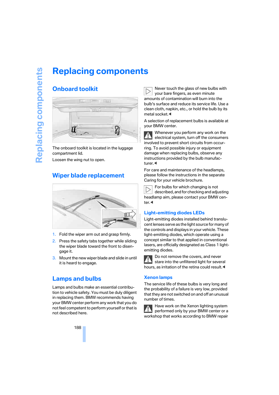 Replacing components, Onboard toolkit, Wiper blade replacement | Lamps and bulbs | BMW M5 Sedan 2006 User Manual | Page 190 / 231