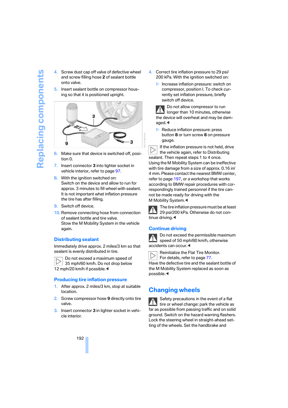 Changing wheels, Producing tire inflation pressure o, Replacing components | BMW M5 Sedan 2006 User Manual | Page 194 / 231