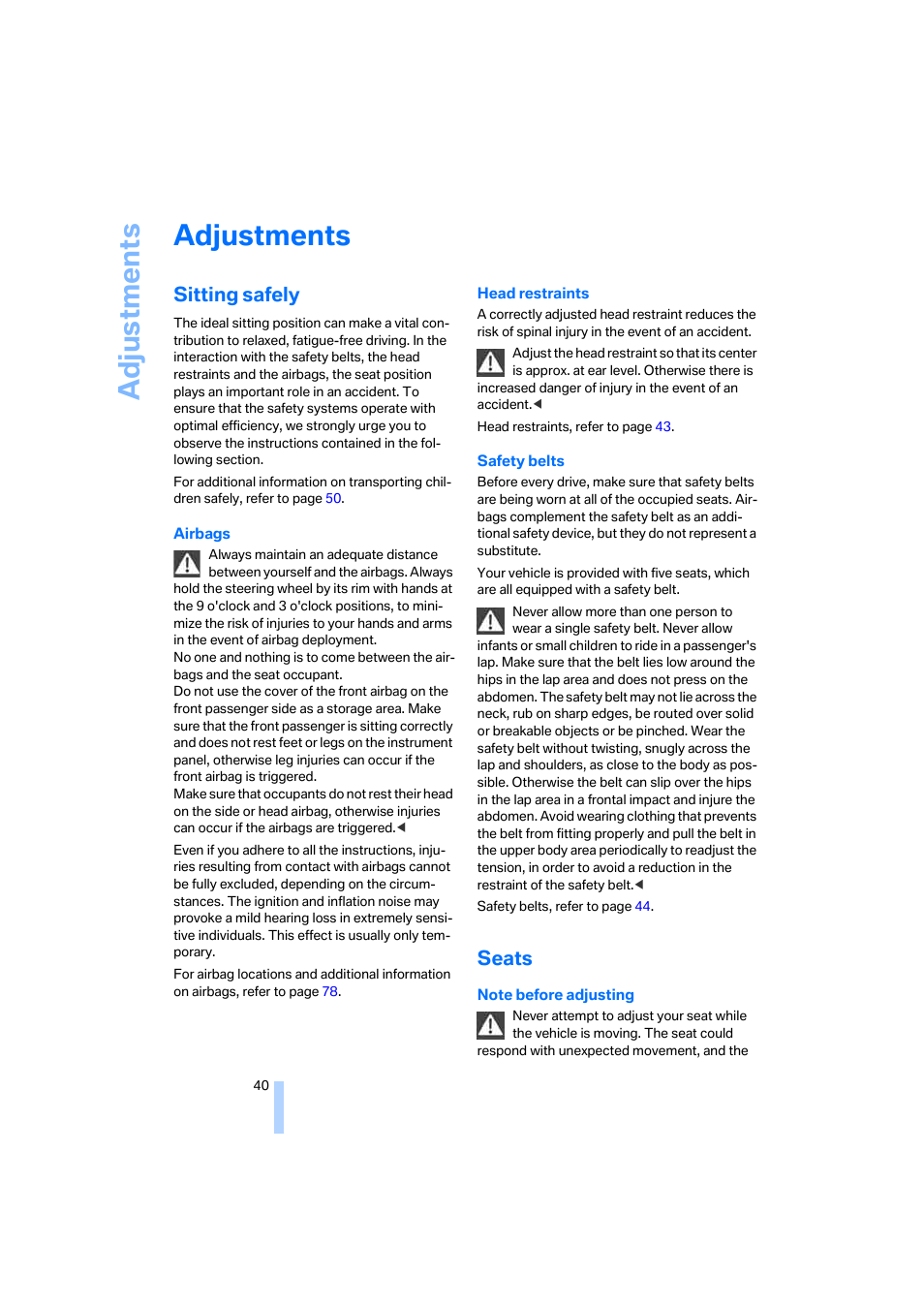 Adjustments, Sitting safely, Seats | Adju stmen ts | BMW M5 Sedan 2006 User Manual | Page 42 / 231