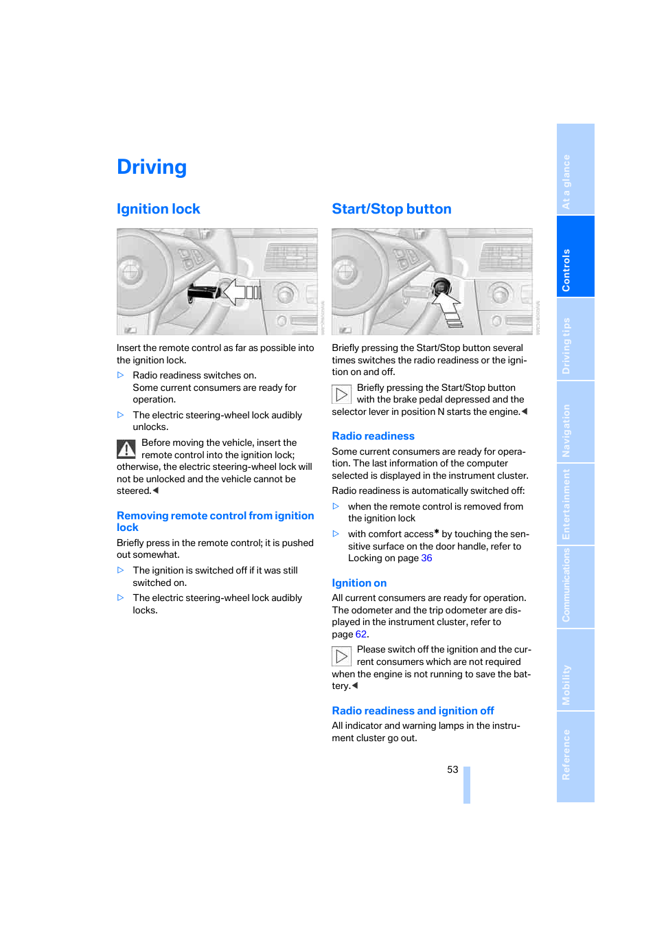 Driving, Ignition lock, Start/stop button | BMW M5 Sedan 2006 User Manual | Page 55 / 231