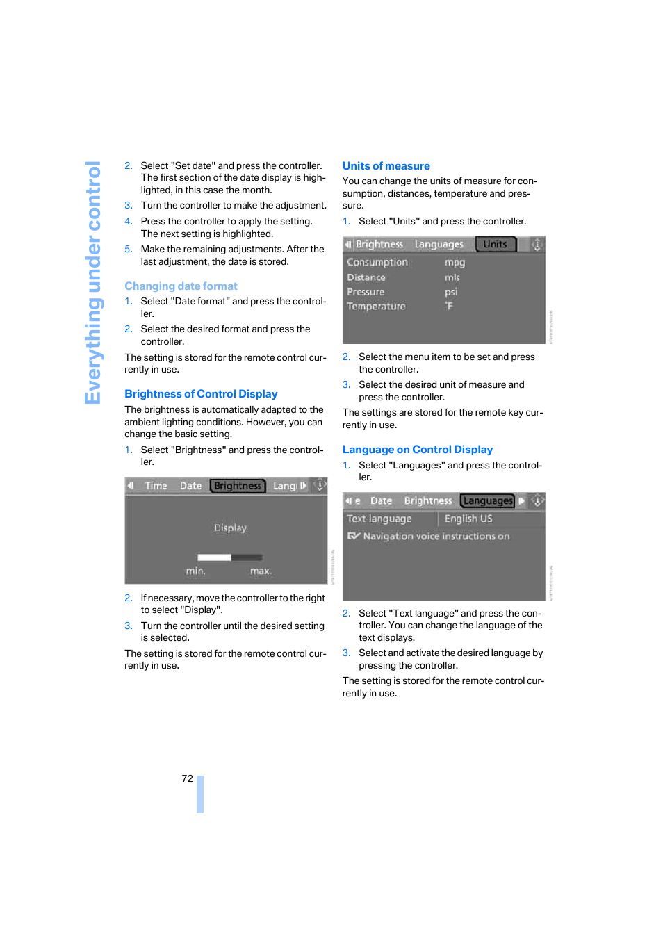 Eve ryth ing un de r co nt rol | BMW M5 Sedan 2006 User Manual | Page 74 / 231