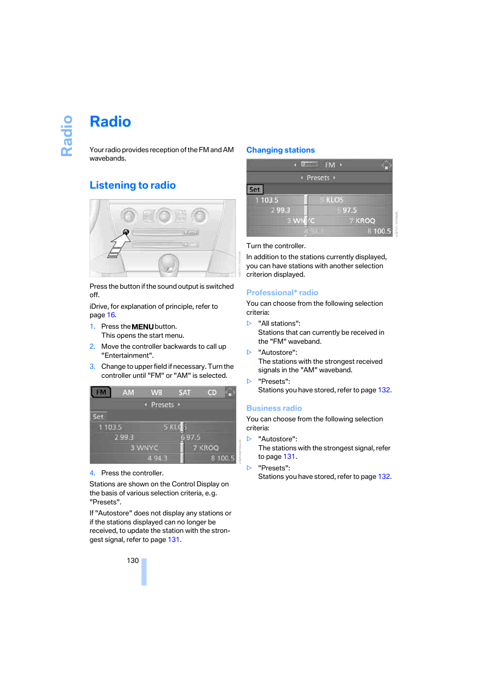 Radio, Listening to radio, Ra di o | BMW M6 Coupe 2006 User Manual | Page 132 / 227