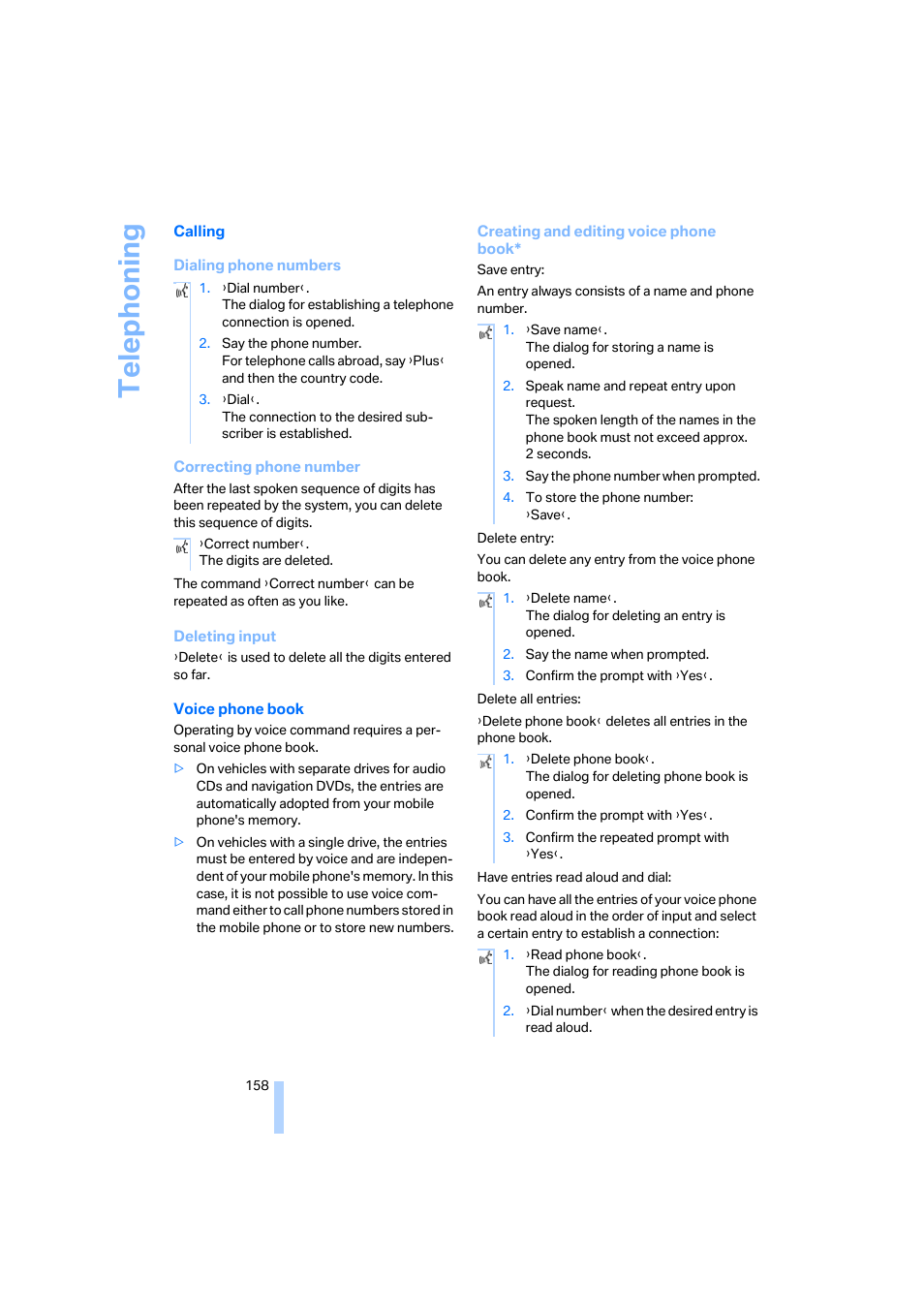 Telep h oning | BMW M6 Coupe 2006 User Manual | Page 160 / 227