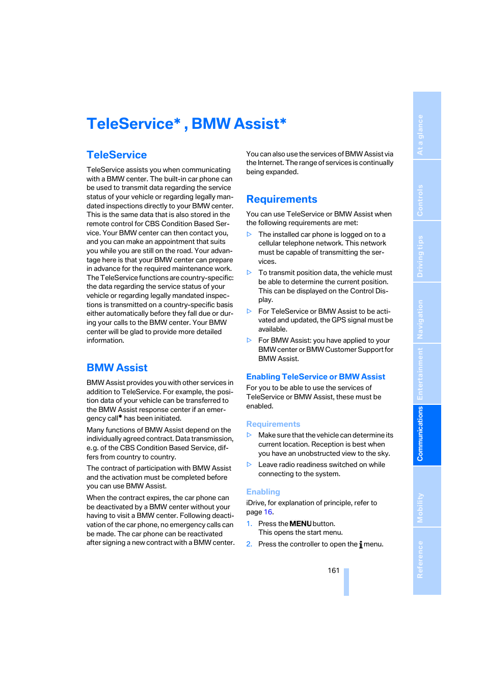 Teleservice, bmw assist, Teleservice, Bmw assist | Requirements, Teleservice , bmw assist | BMW M6 Coupe 2006 User Manual | Page 163 / 227