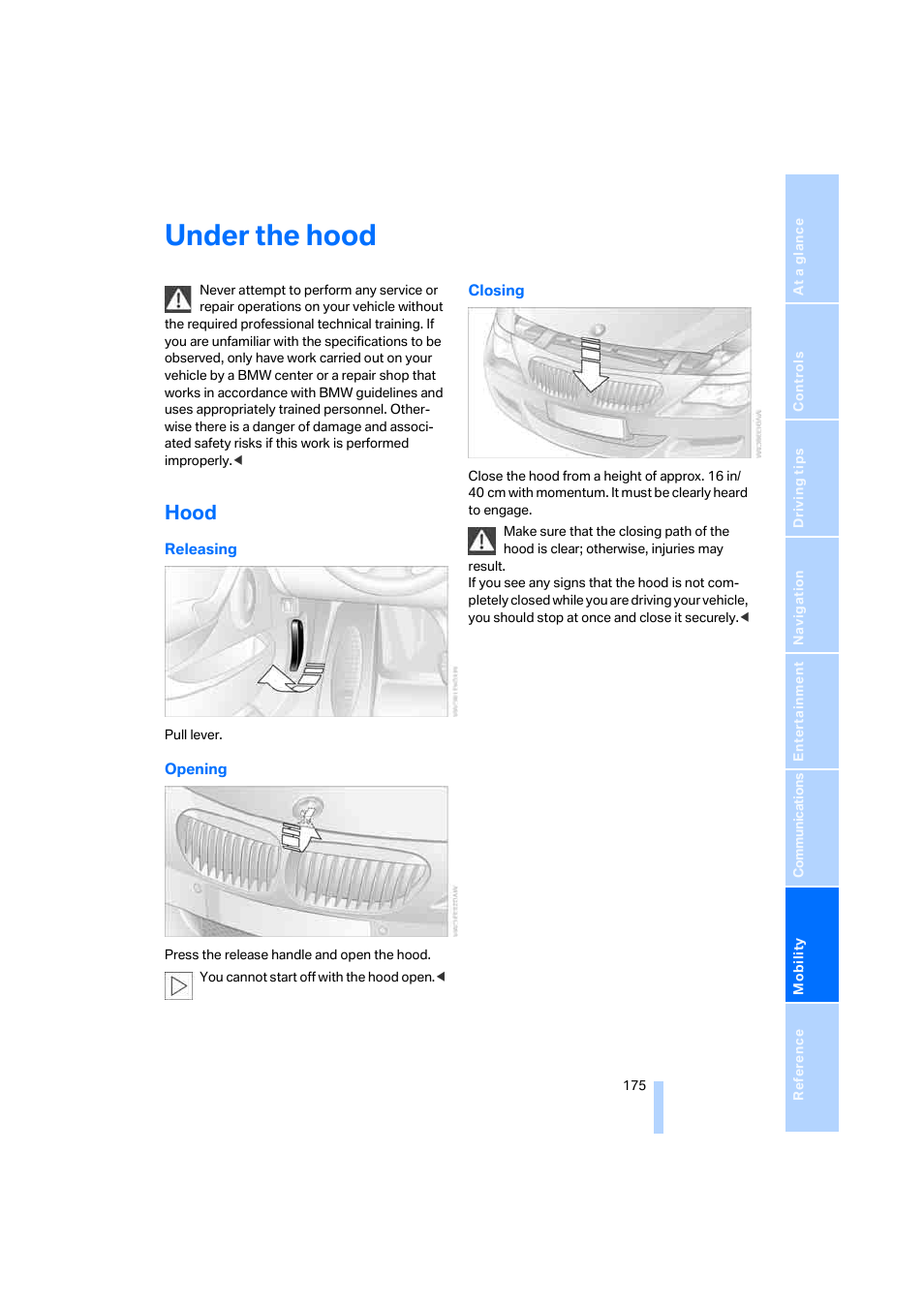 Under the hood, Hood | BMW M6 Coupe 2006 User Manual | Page 177 / 227