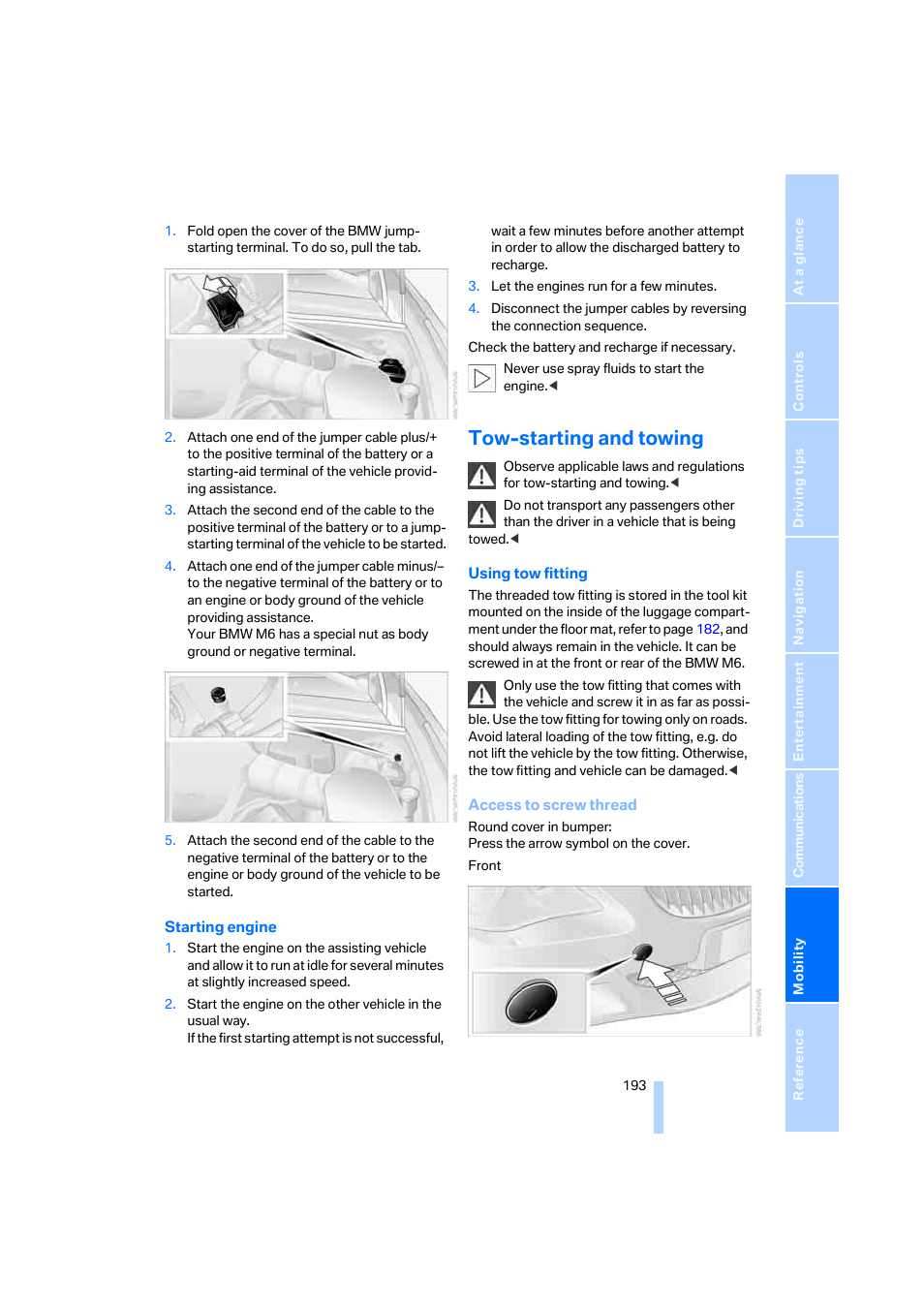 Tow-starting and towing | BMW M6 Coupe 2006 User Manual | Page 195 / 227