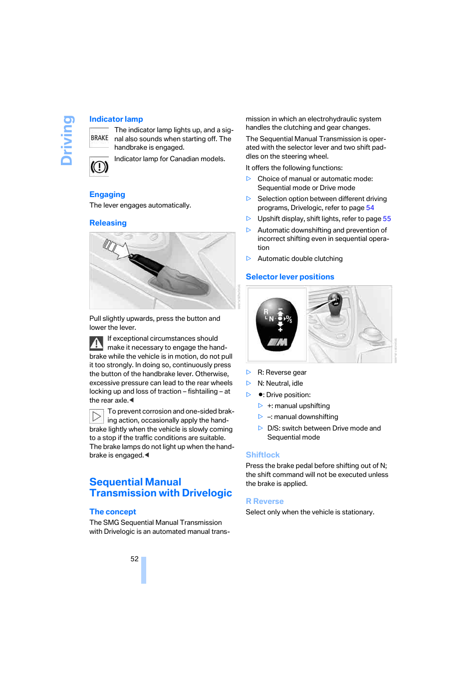 Sequential manual transmission with drivelogic, E set, Driving | BMW M6 Coupe 2006 User Manual | Page 54 / 227