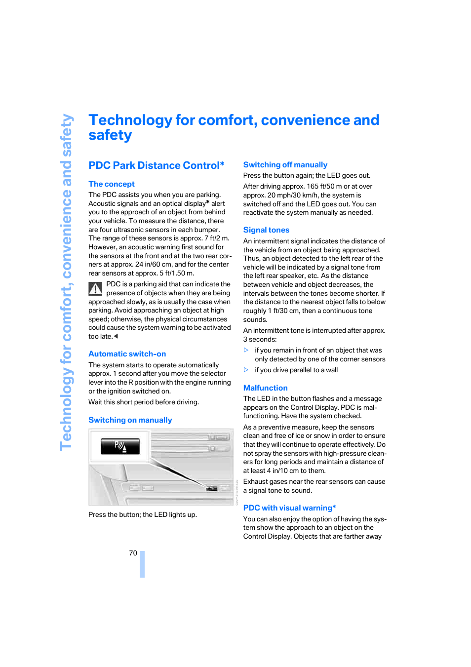 Technology for comfort, convenience and safety, Pdc park distance control | BMW M6 Coupe 2006 User Manual | Page 72 / 227