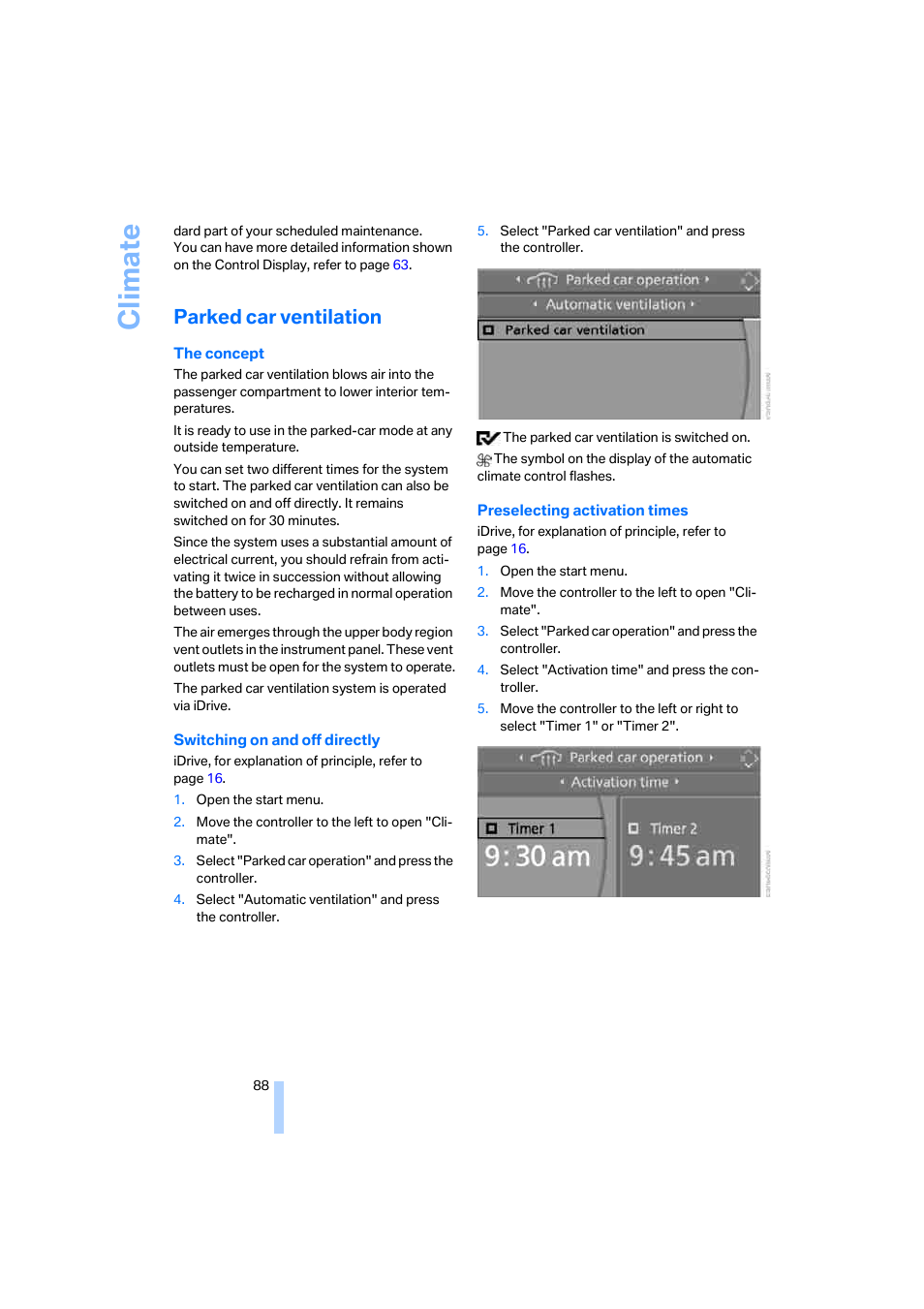 Parked car ventilation, Climate | BMW M6 Coupe 2006 User Manual | Page 90 / 227
