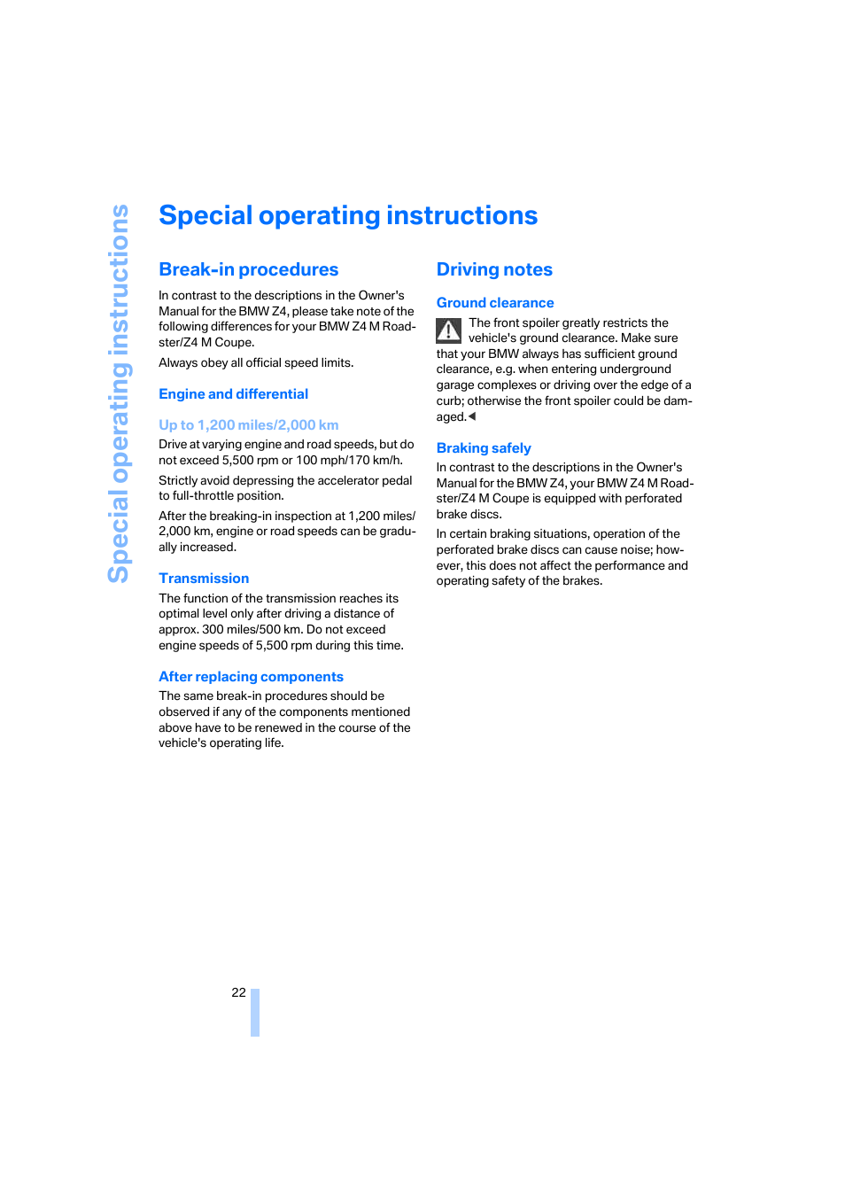 Special operating instructions, Break-in procedures, Driving notes | G tip | BMW Z4 M Coupe 2006 User Manual | Page 24 / 48