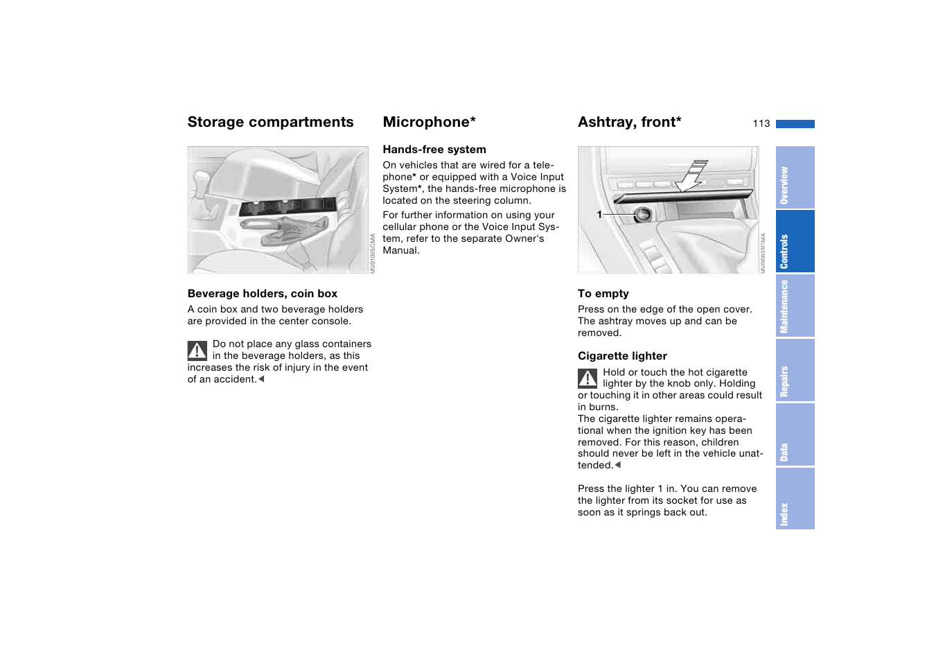 Microphone, Ashtray, front, Storage compartments | BMW 325Ci Coupe 2005 User Manual | Page 113 / 190