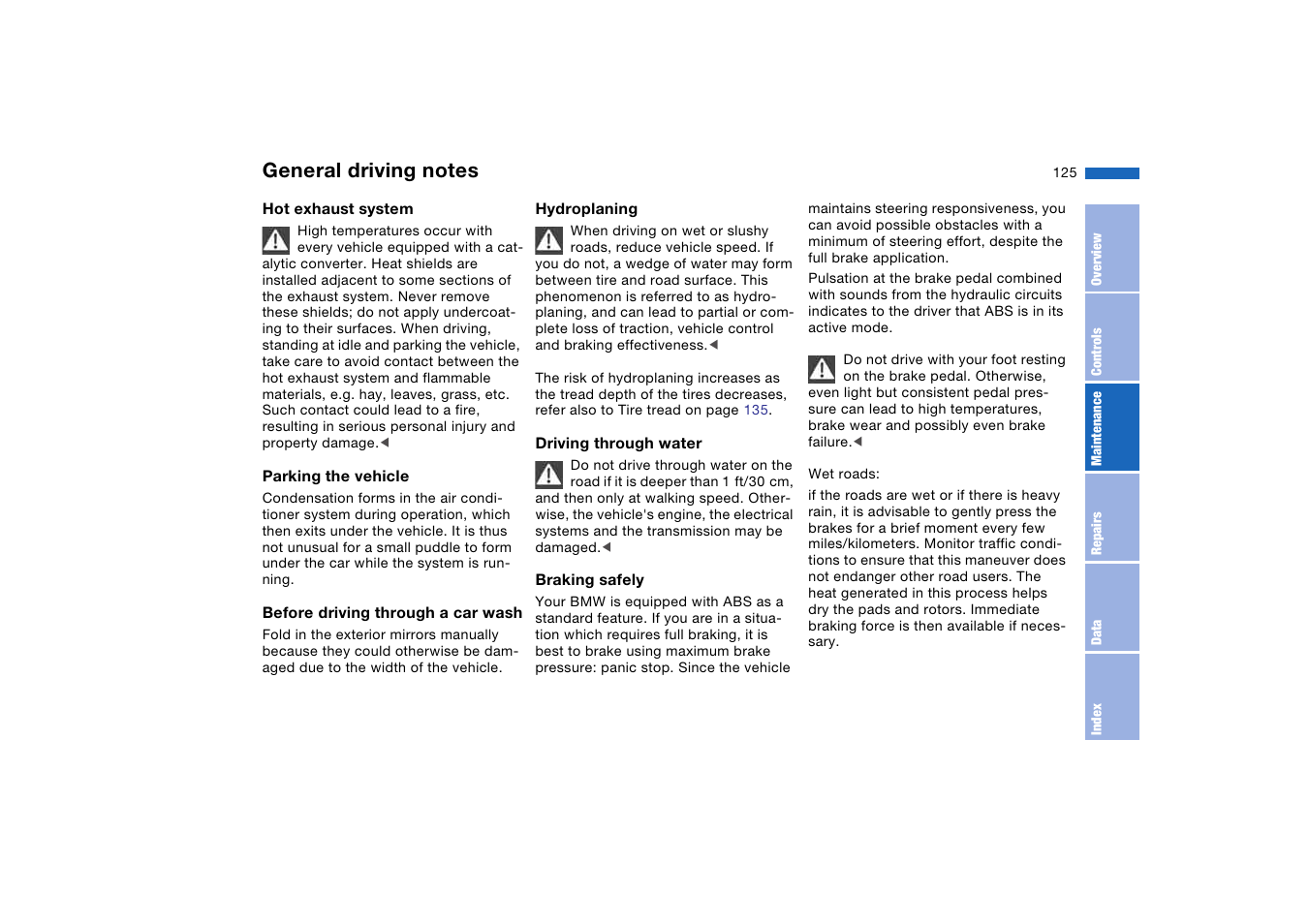 General driving notes | BMW 325Ci Coupe 2005 User Manual | Page 125 / 190