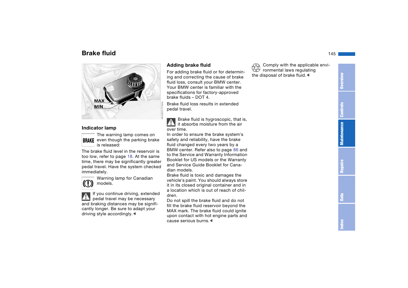 Brake fluid, Before driving on, Brake fluid reservoir | BMW 325Ci Coupe 2005 User Manual | Page 145 / 190