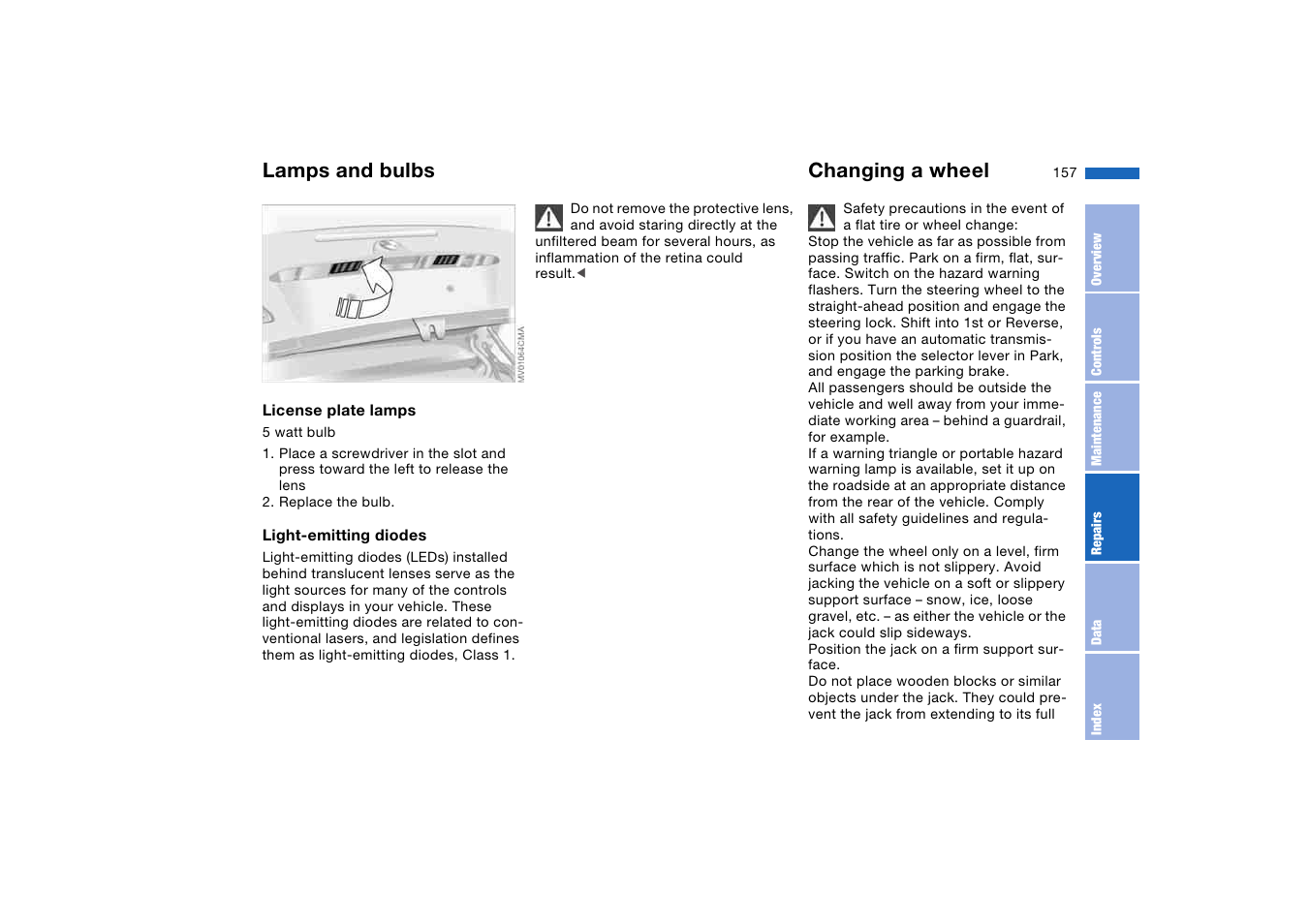 Changing a wheel, Lamps and bulbs | BMW 325Ci Coupe 2005 User Manual | Page 157 / 190