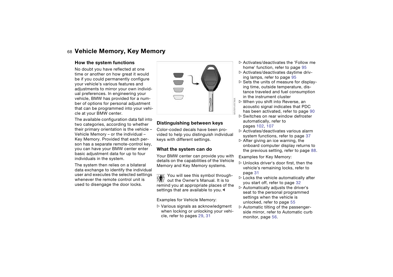 Vehicle memory, key memory, Vehicle memory, key, Memory | BMW 325Ci Coupe 2005 User Manual | Page 68 / 190