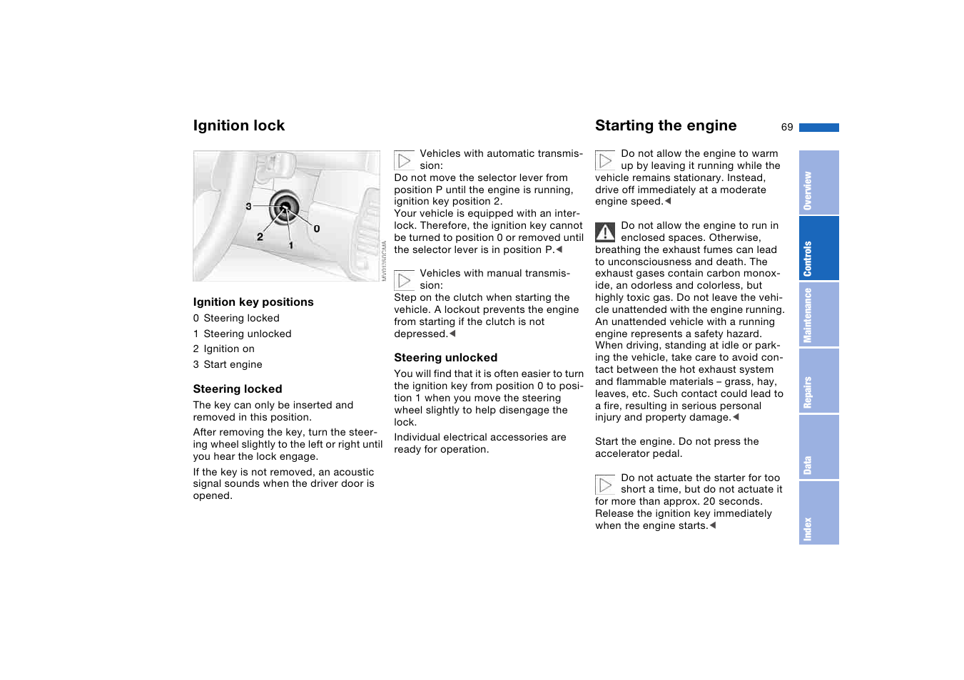 Driving, Ignition lock, Starting the engine | BMW 325Ci Coupe 2005 User Manual | Page 69 / 190