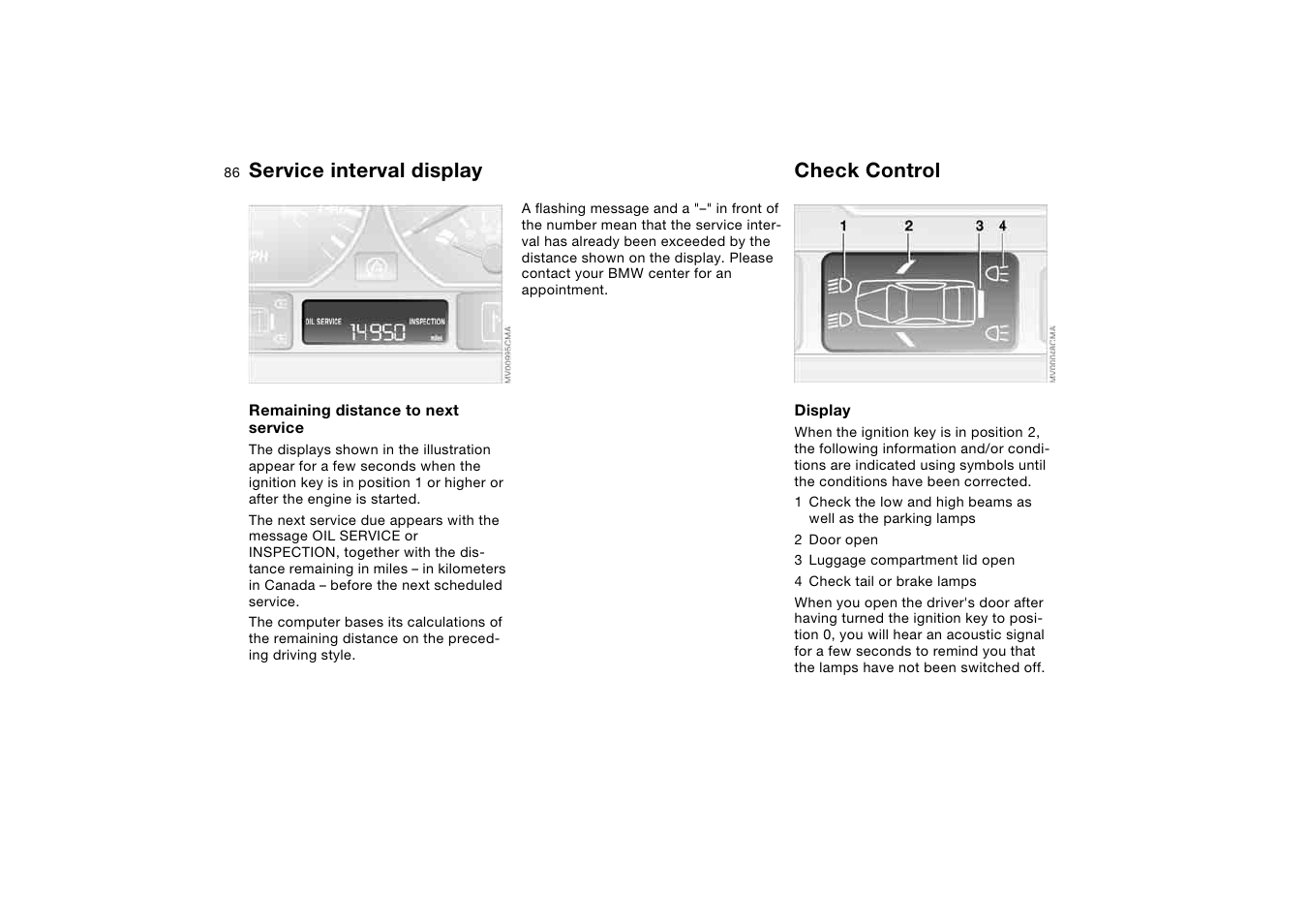 Service interval display, Check control, Service interval | BMW 325Ci Coupe 2005 User Manual | Page 86 / 190