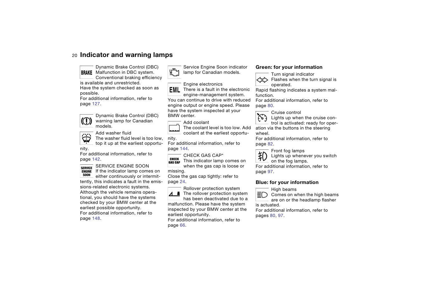 Indicator lamp for turn signals, Indicator and warning lamps | BMW 330Ci Convertible 2005 User Manual | Page 20 / 190