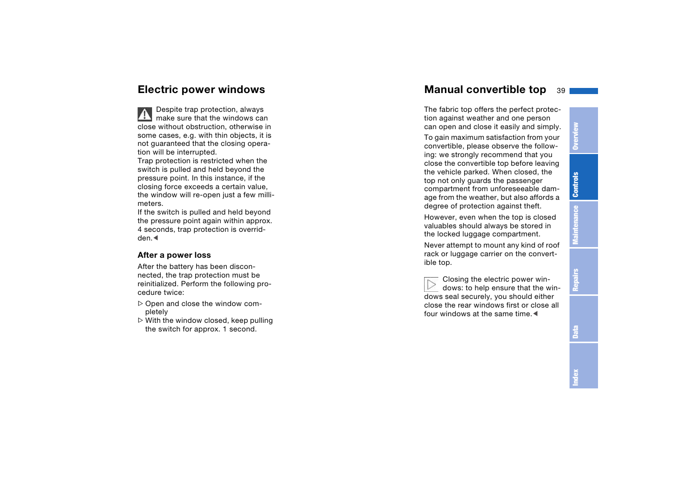 Manual convertible top, Electric power windows | BMW 330Ci Convertible 2005 User Manual | Page 39 / 190