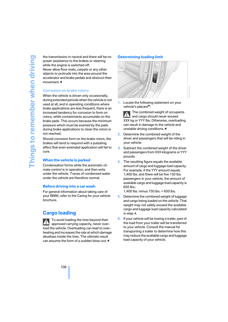 Cargo loading, Things to remember when driving | BMW 330i Sedan 2005 User Manual | Page 109 / 223