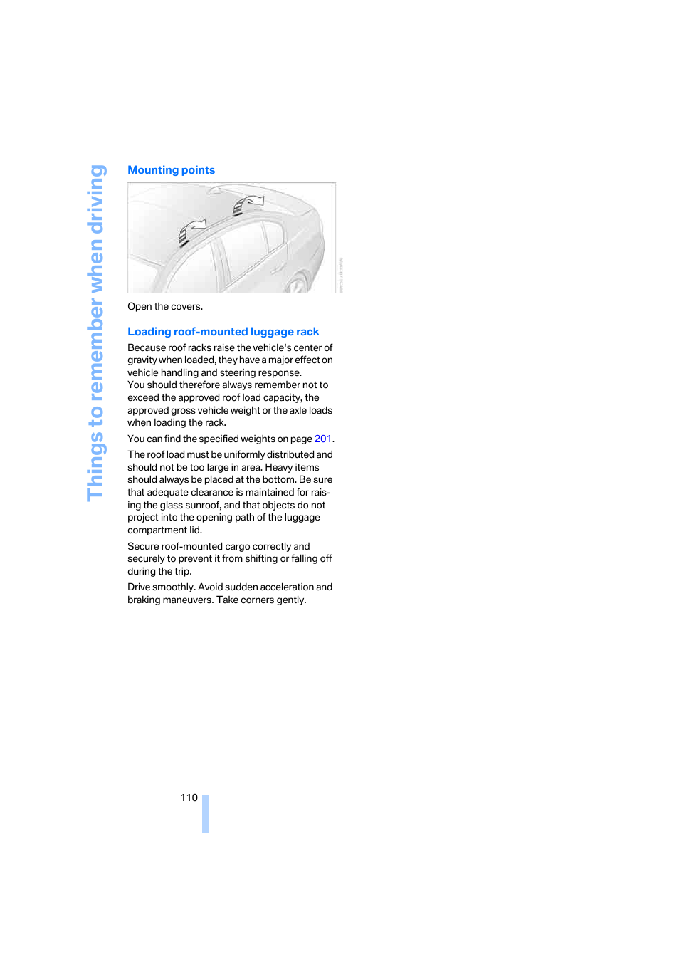 Things to remember when driving | BMW 330i Sedan 2005 User Manual | Page 111 / 223