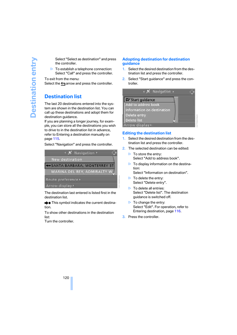 Destination list, Destination list, pag, Destination entry | BMW 330i Sedan 2005 User Manual | Page 121 / 223