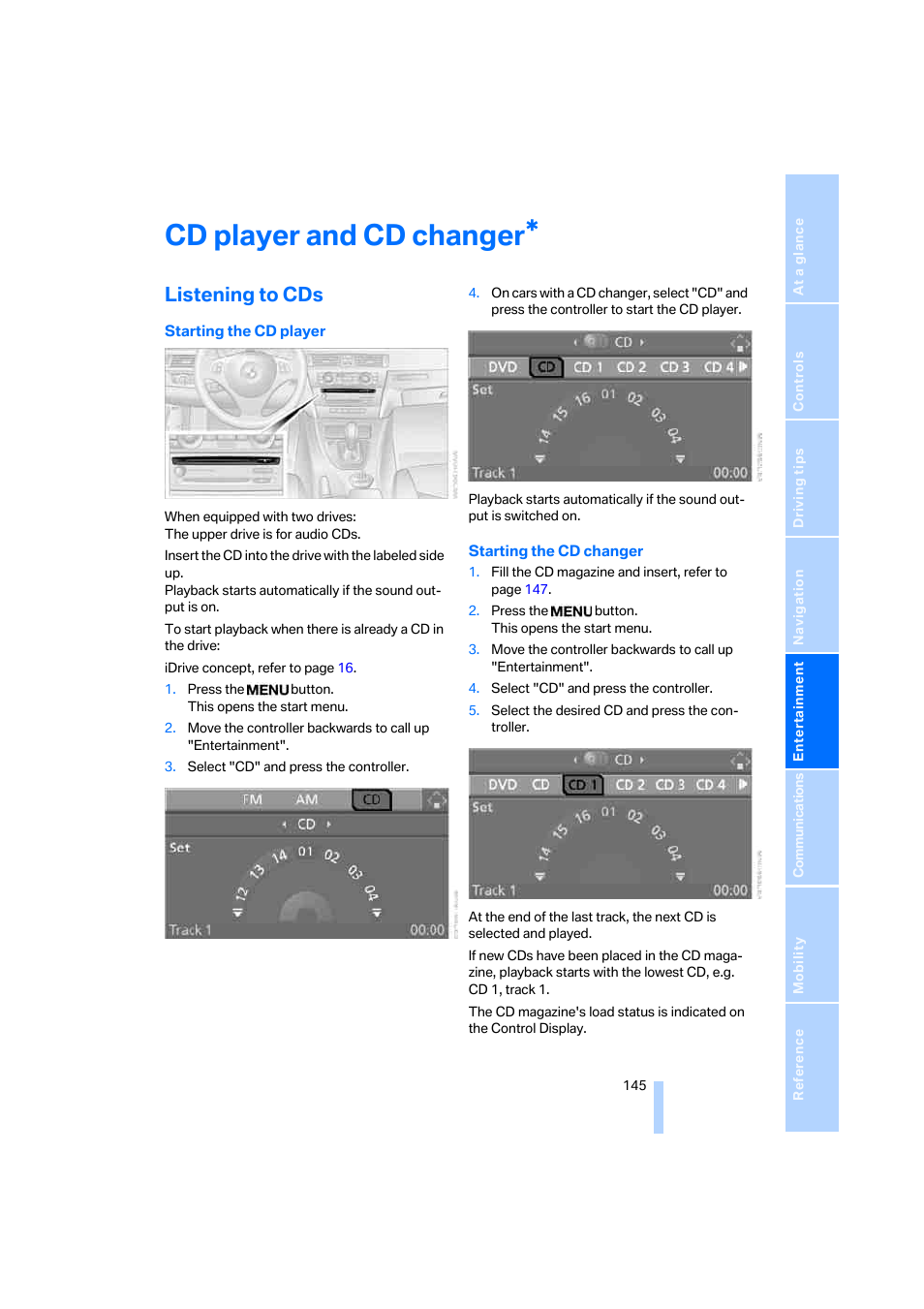 Cd player and cd changer, Listening to cds | BMW 330i Sedan 2005 User Manual | Page 146 / 223