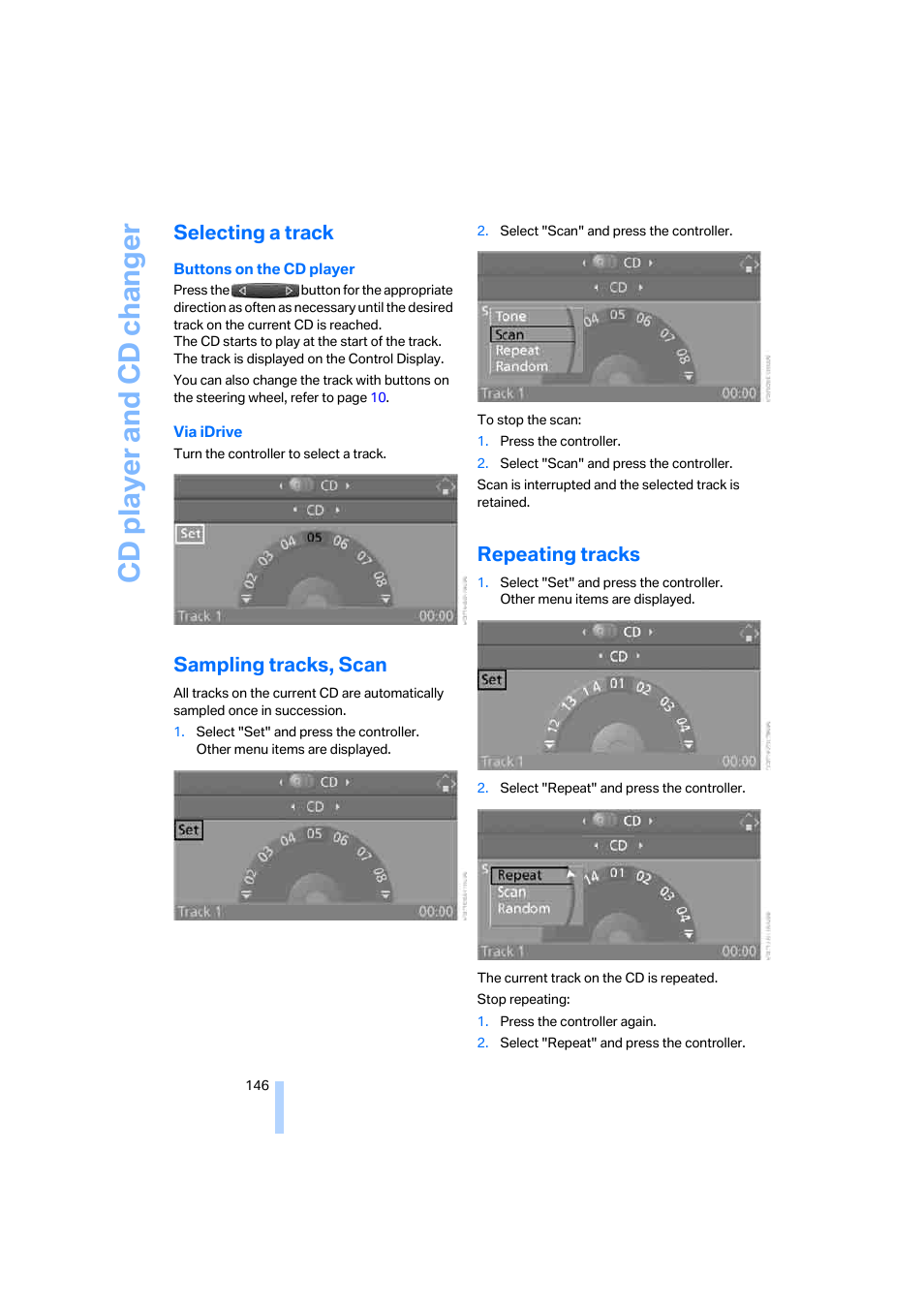 Selecting a track, Sampling tracks, scan, Repeating tracks | Cd player and cd changer | BMW 330i Sedan 2005 User Manual | Page 147 / 223