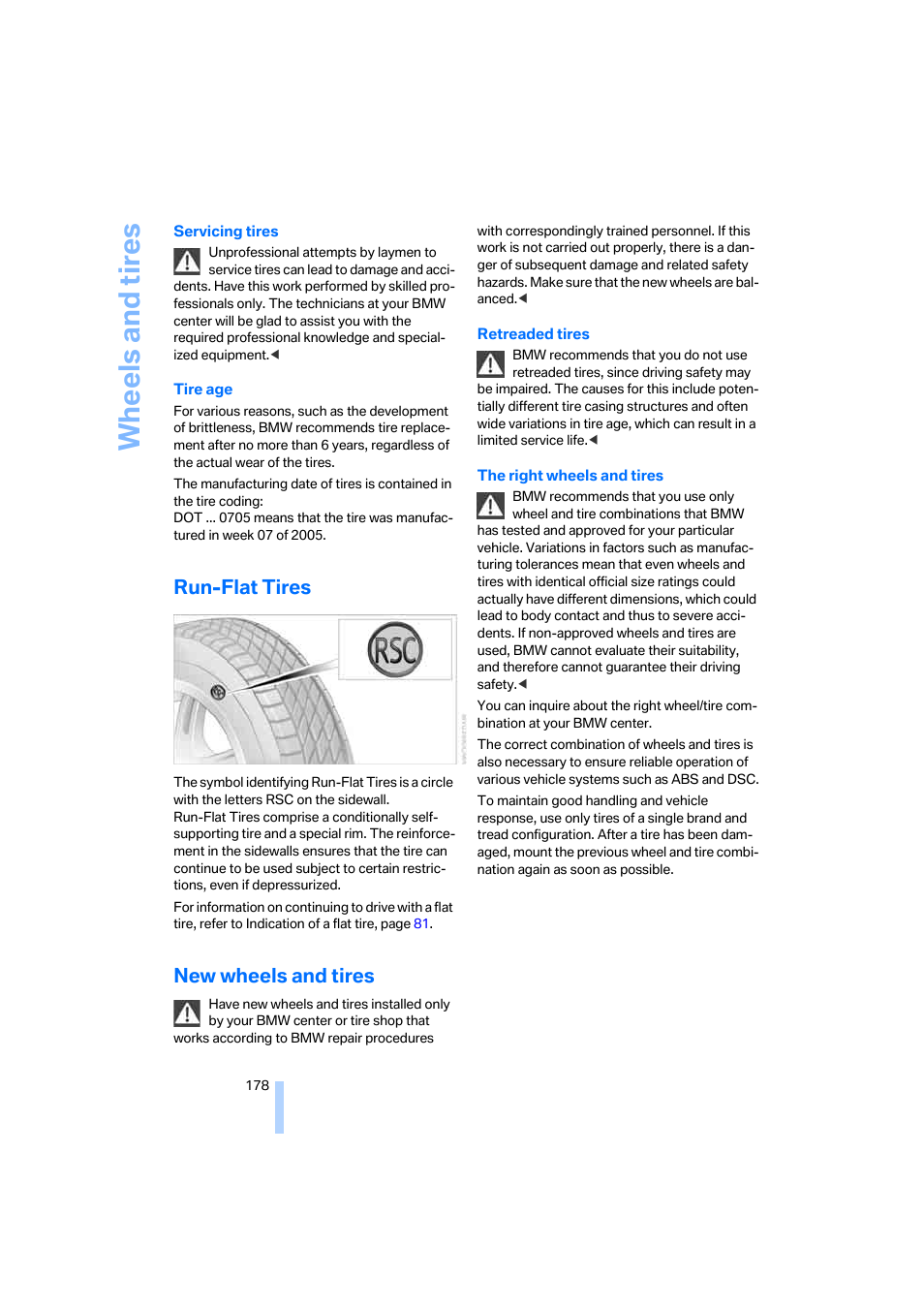 Run-flat tires, New wheels and tires, The stan | Wheels and tires | BMW 330i Sedan 2005 User Manual | Page 179 / 223