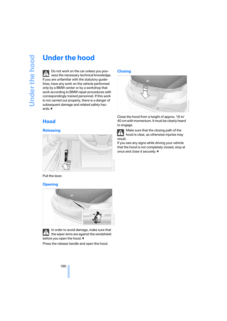 Under the hood, Hood | BMW 330i Sedan 2005 User Manual | Page 181 / 223