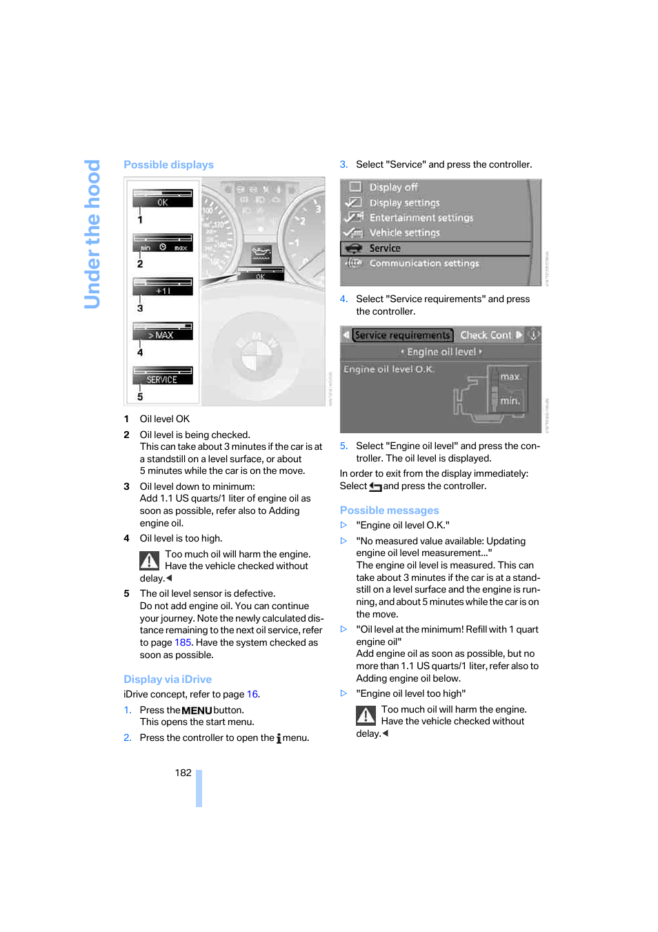 Under the hood | BMW 330i Sedan 2005 User Manual | Page 183 / 223