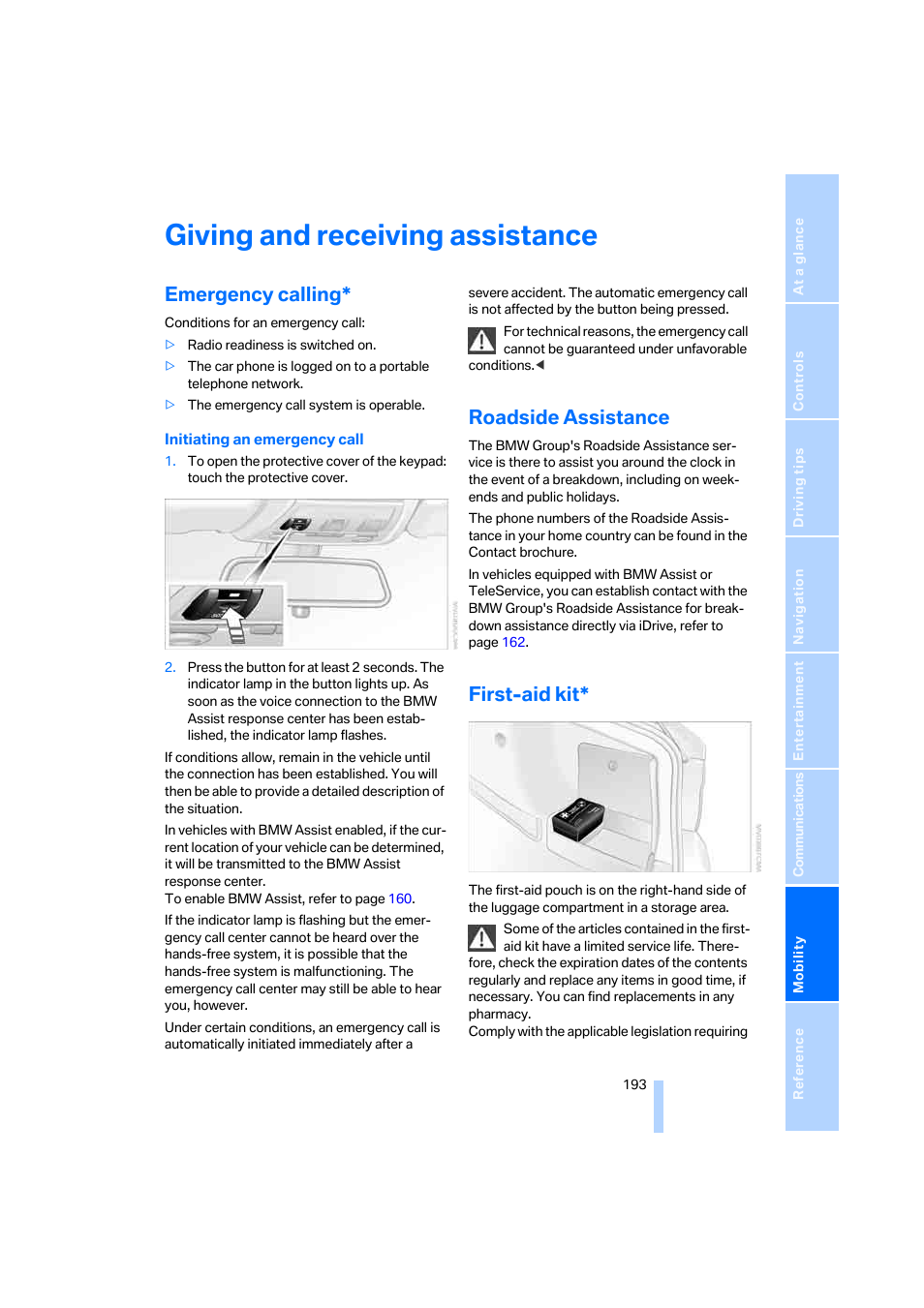 Giving and receiving assistance, Emergency calling, Roadside assistance | First-aid kit | BMW 330i Sedan 2005 User Manual | Page 194 / 223