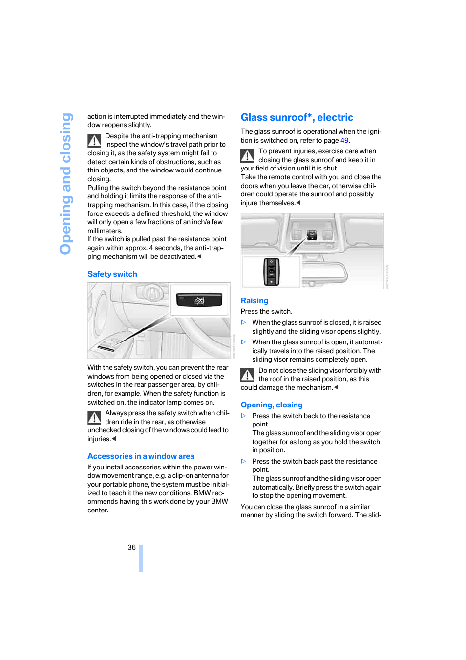 Glass sunroof*, electric, Opening and closing | BMW 330i Sedan 2005 User Manual | Page 37 / 223