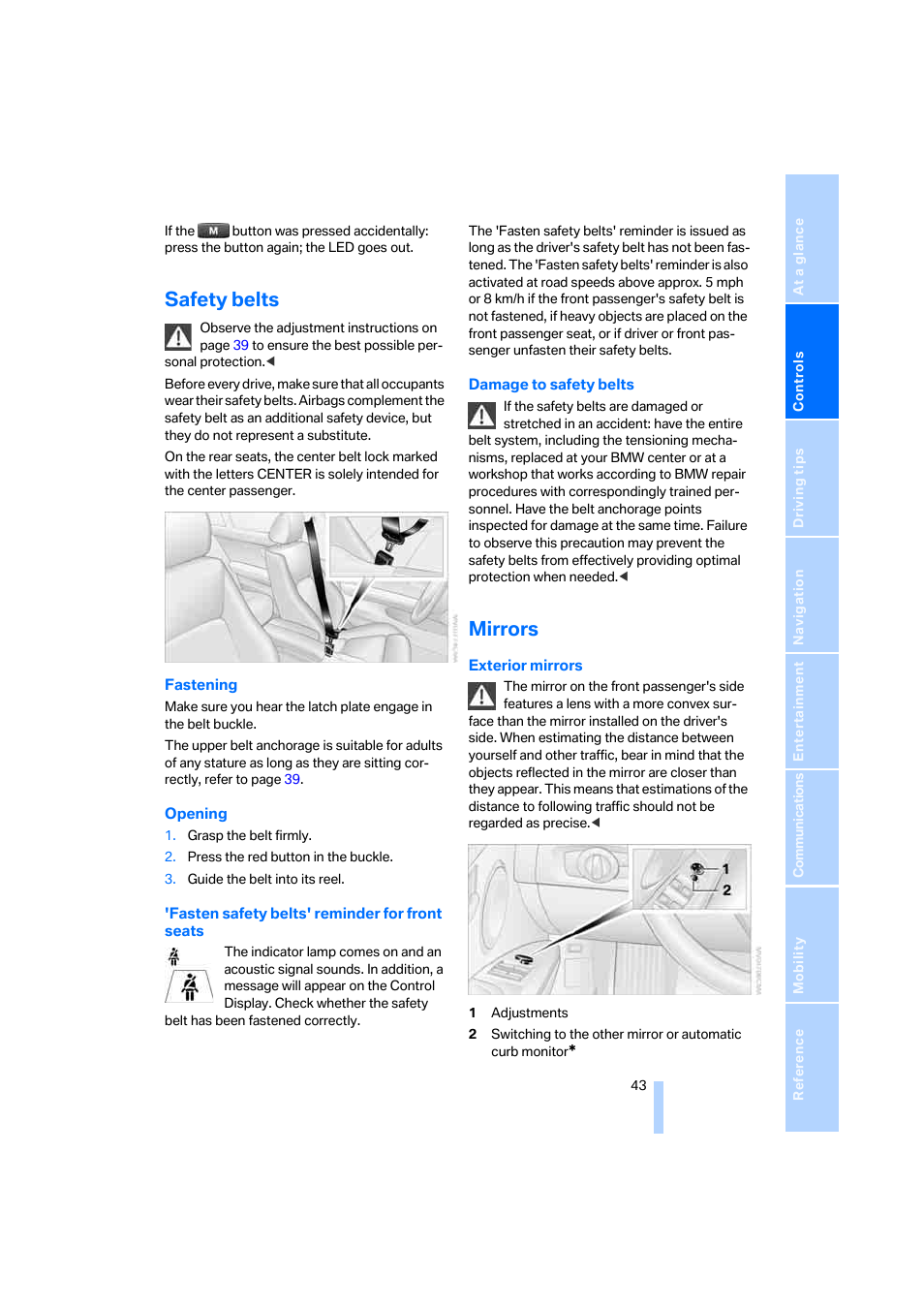 Safety belts, Mirrors, Safety belts, refer | BMW 330i Sedan 2005 User Manual | Page 44 / 223