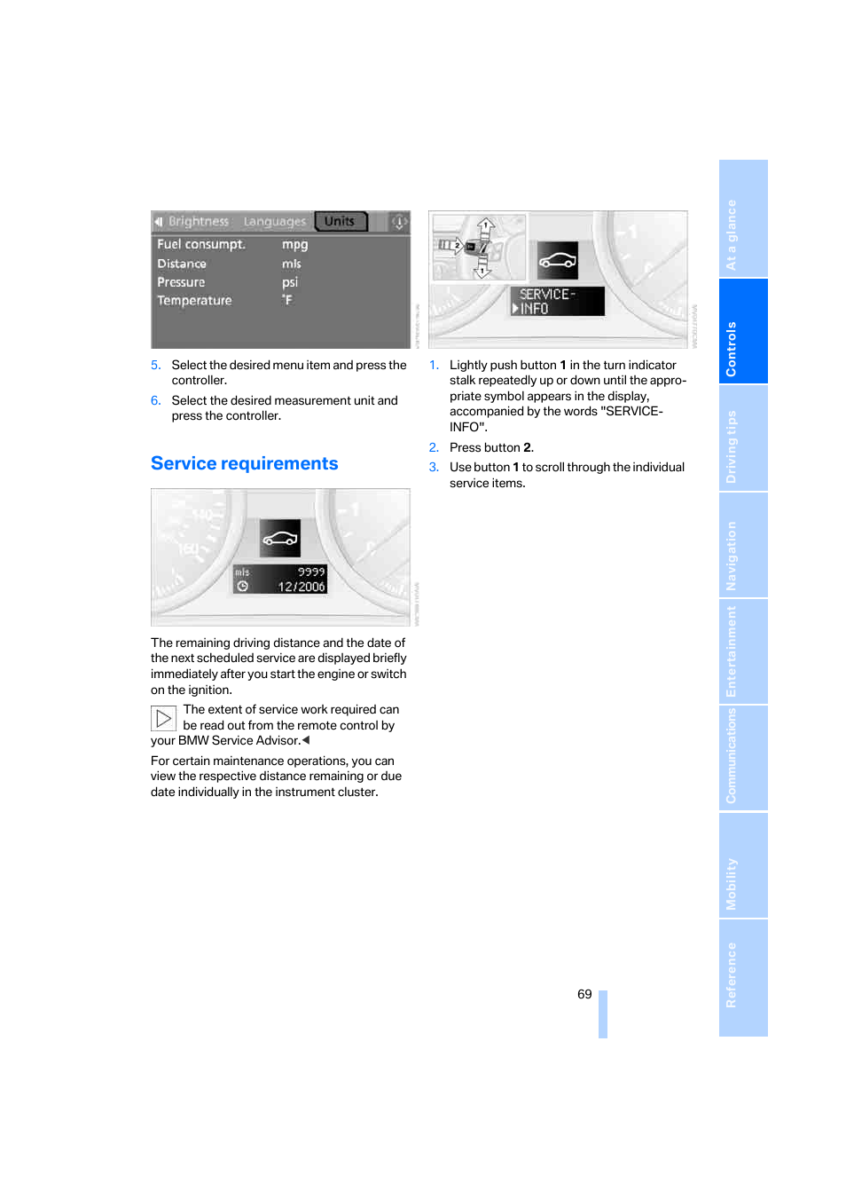 Service requirements, Remaining distance to be driven | BMW 330i Sedan 2005 User Manual | Page 70 / 223