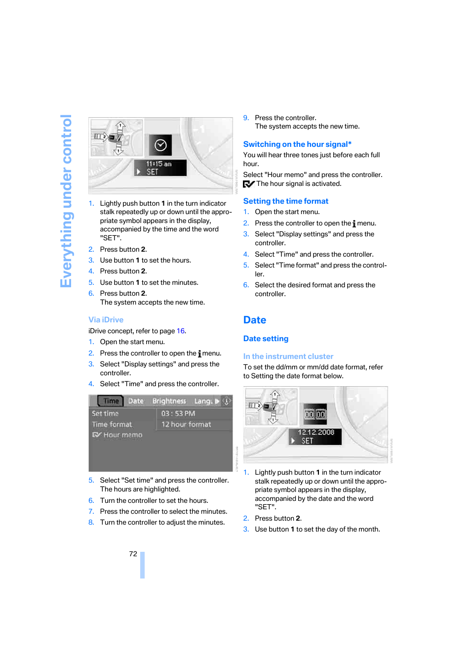 Date, Date setting, Everything under control | BMW 330i Sedan 2005 User Manual | Page 73 / 223