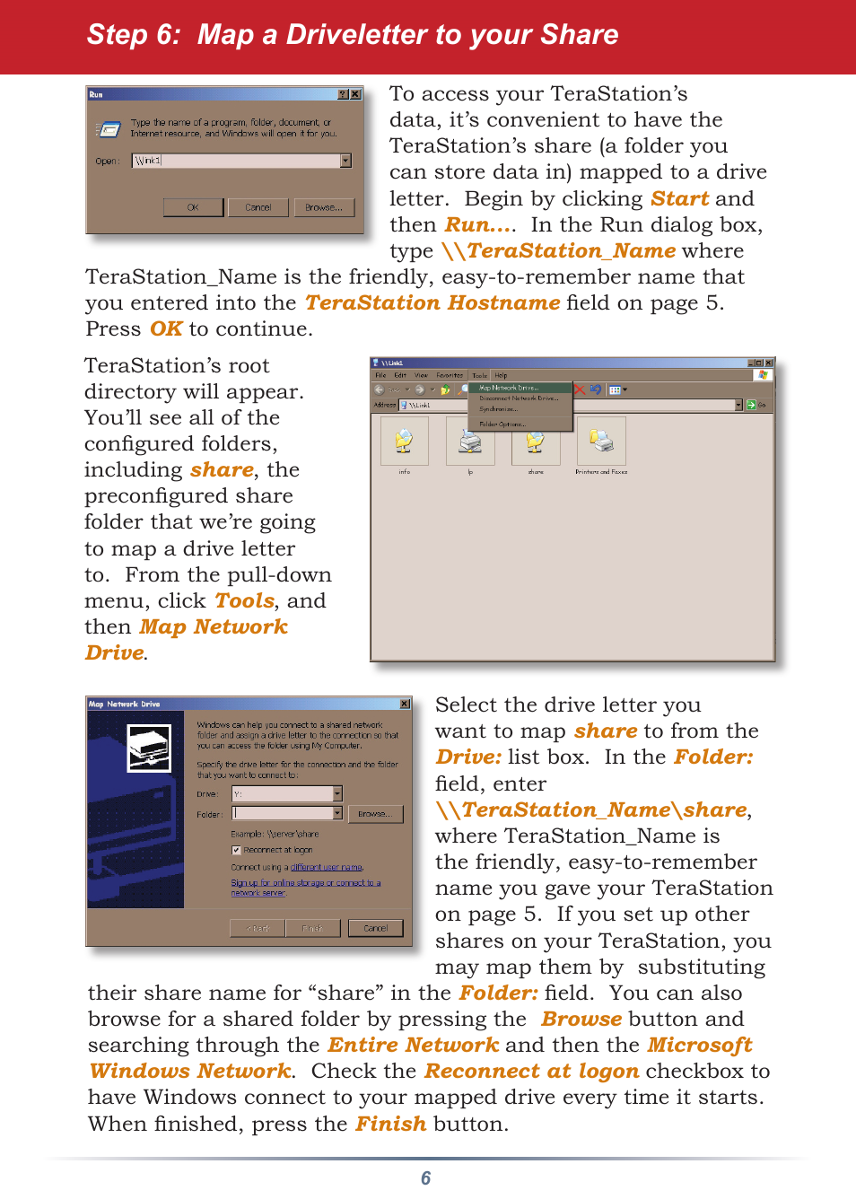 Step : map a driveletter to your share | Buffalo Technology HS-DTGL/R5 User Manual | Page 6 / 9