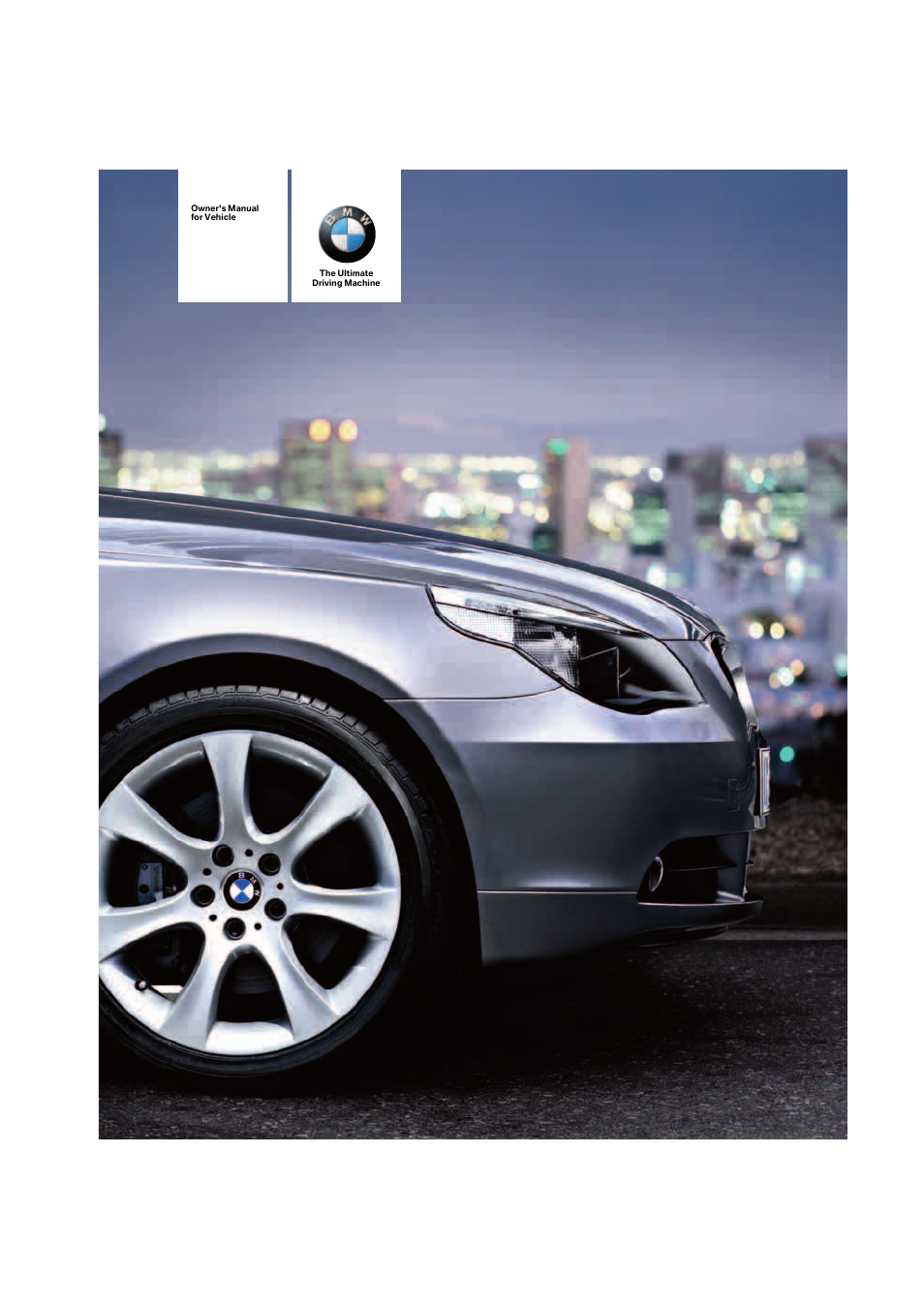 BMW 525i Sedan 2005 User Manual | 221 pages