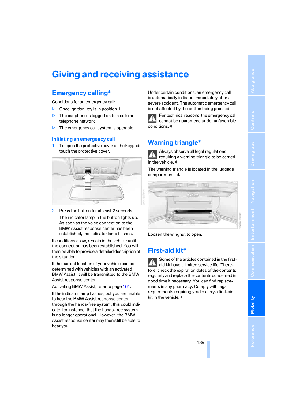 Giving and receiving assistance, Emergency calling, Warning triangle | First-aid kit | BMW 525i Sedan 2005 User Manual | Page 190 / 221