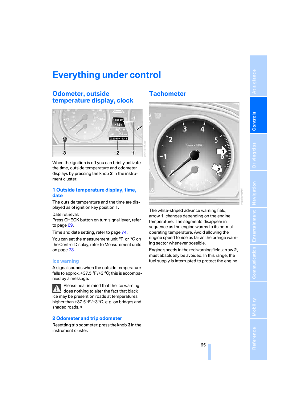 Everything under control, Odometer, outside temperature display, clock, Tachometer | BMW 525i Sedan 2005 User Manual | Page 66 / 221