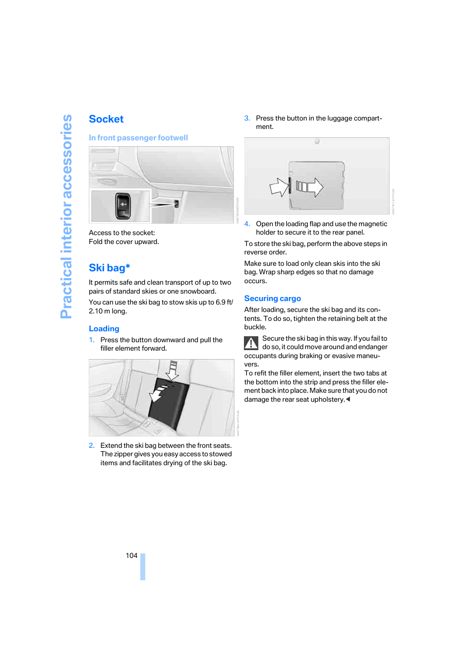 Socket, Ski bag, Practical interi or acc ess orie s | BMW 645Ci Coupe 2005 User Manual | Page 105 / 217