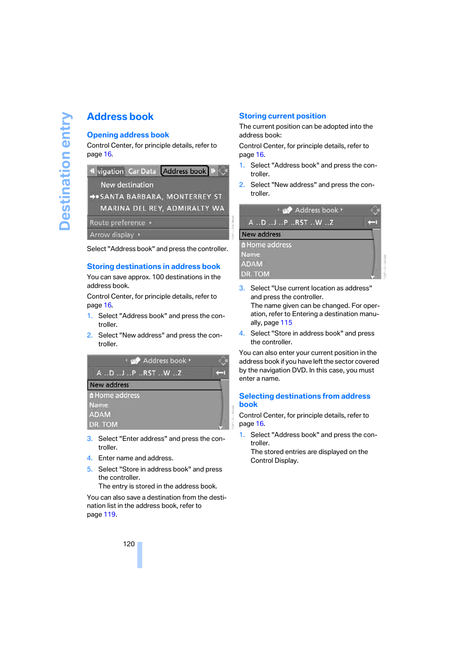 Address book, Destination entry | BMW 645Ci Coupe 2005 User Manual | Page 121 / 217