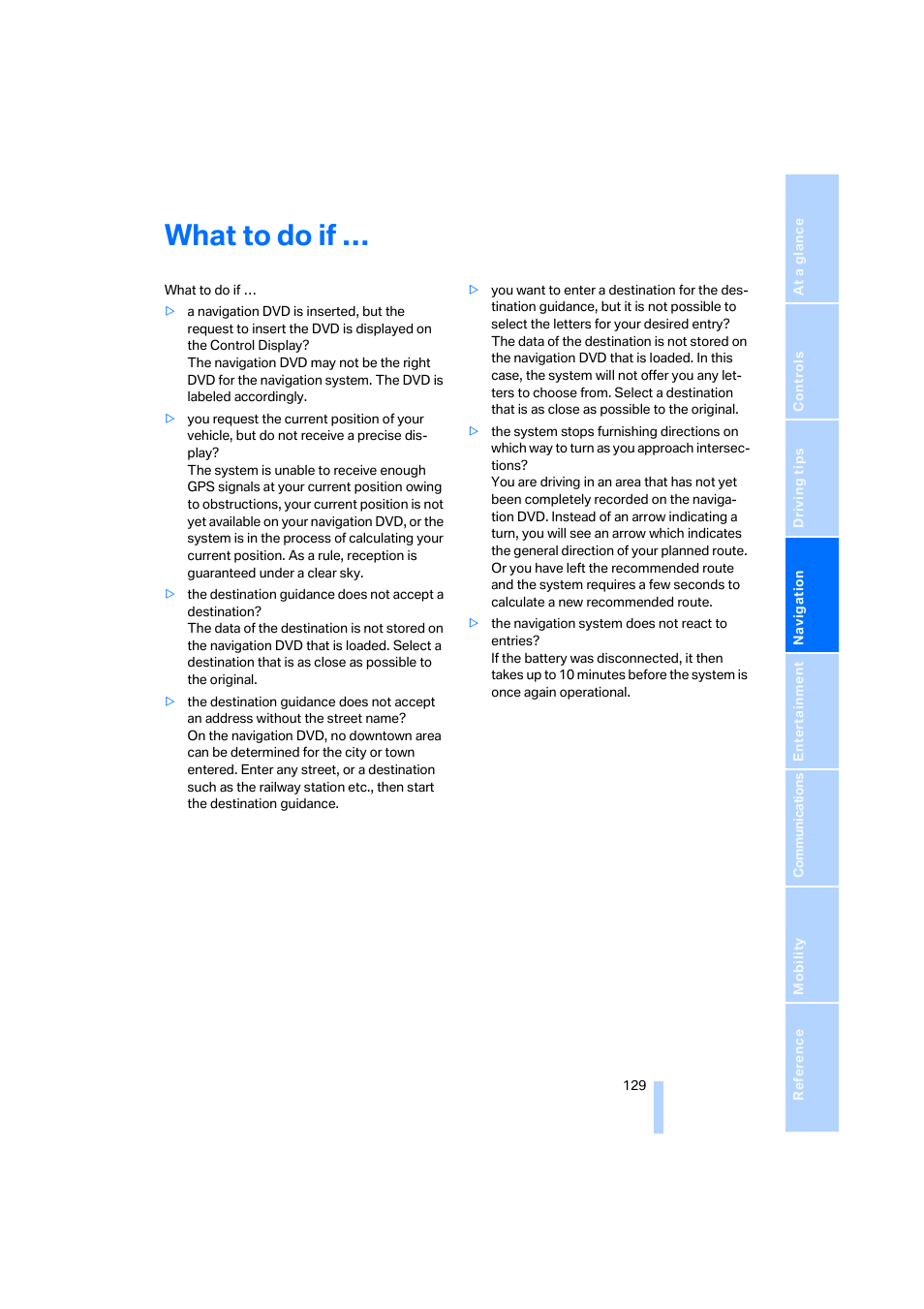 What to do if | BMW 645Ci Coupe 2005 User Manual | Page 130 / 217