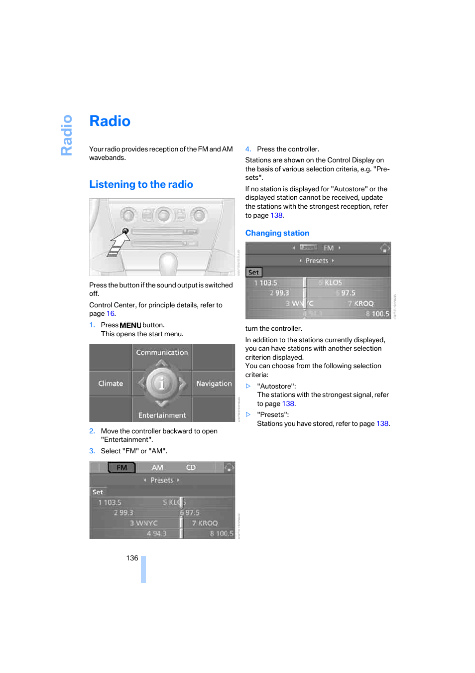 Radio, Listening to the radio, Ra di o | BMW 645Ci Coupe 2005 User Manual | Page 137 / 217