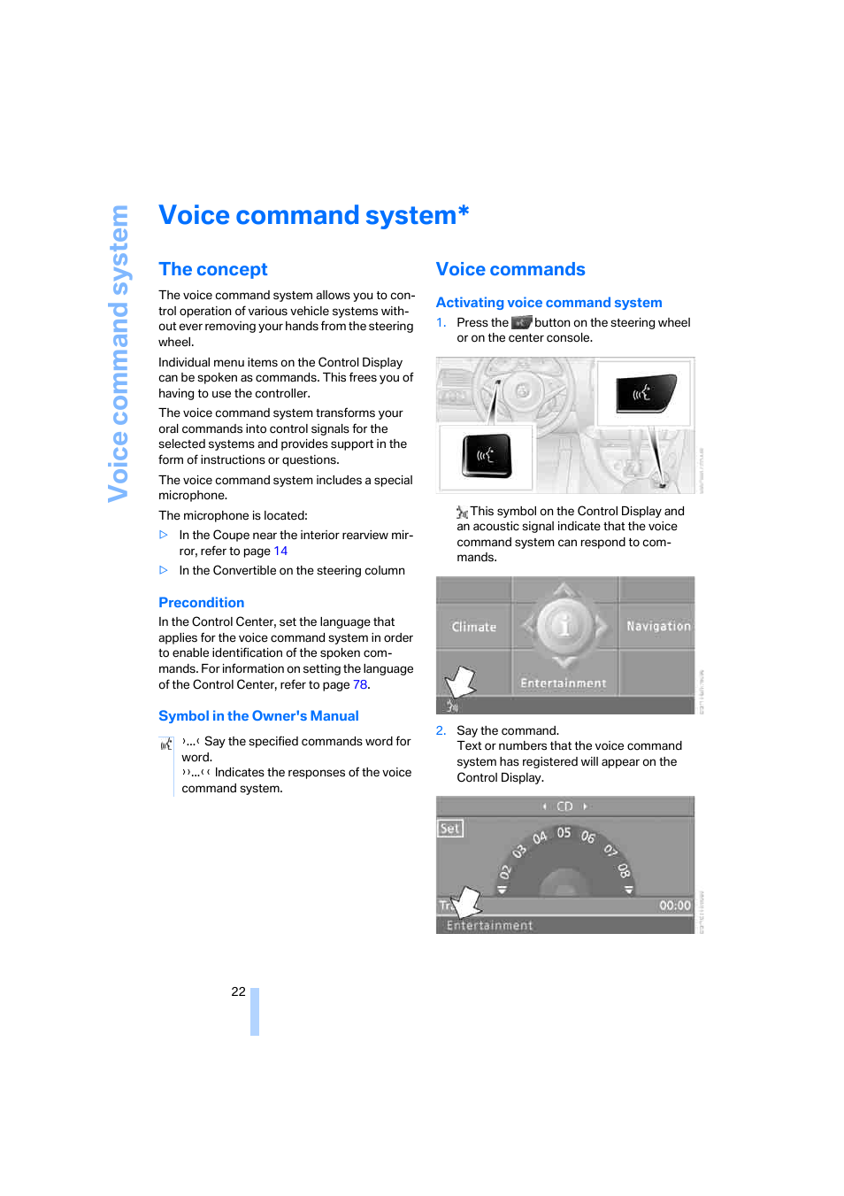 Voice command system, The concept, Voice commands | BMW 645Ci Coupe 2005 User Manual | Page 23 / 217