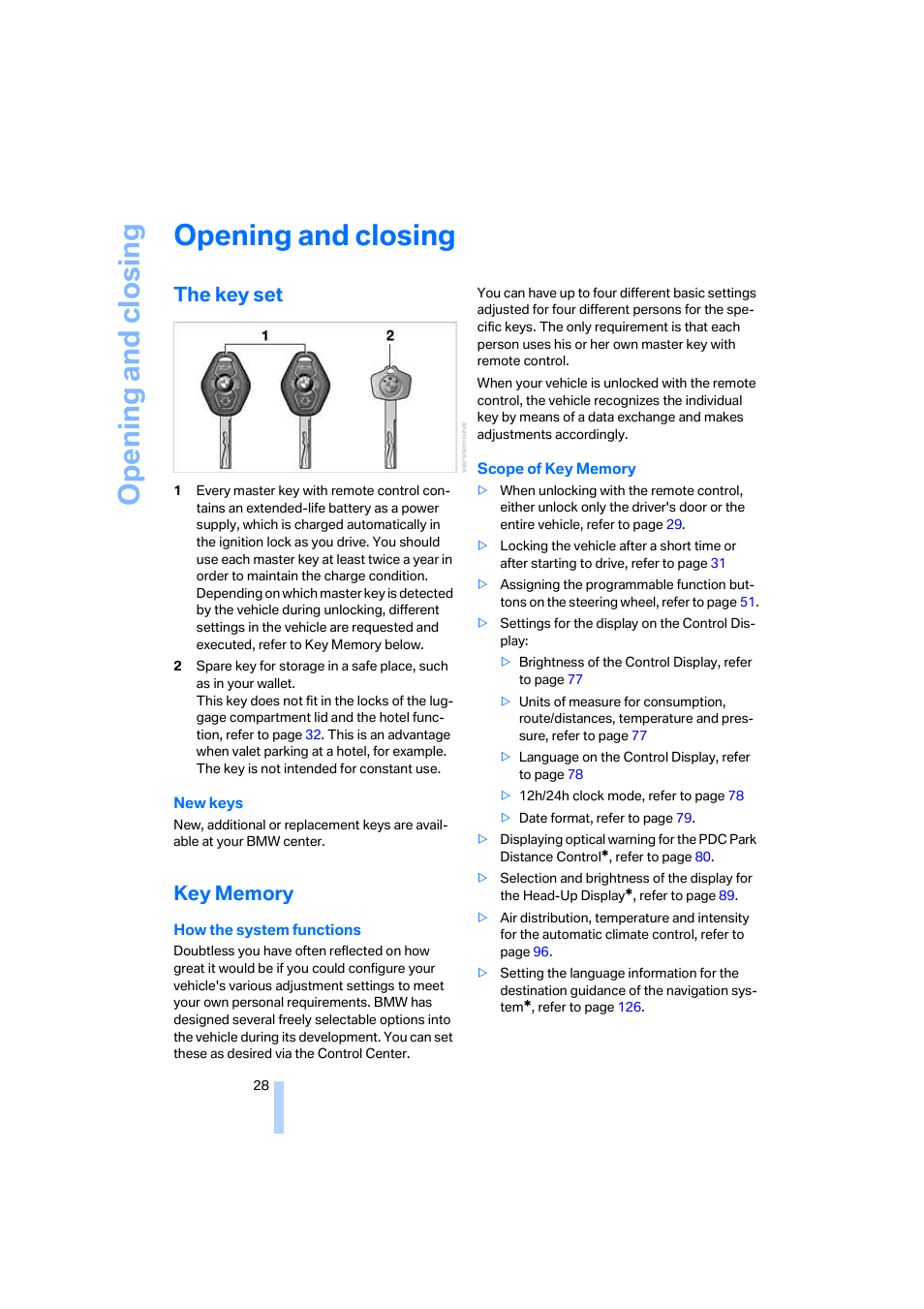 Opening and closing, The key set, Key memory | BMW 645Ci Coupe 2005 User Manual | Page 29 / 217