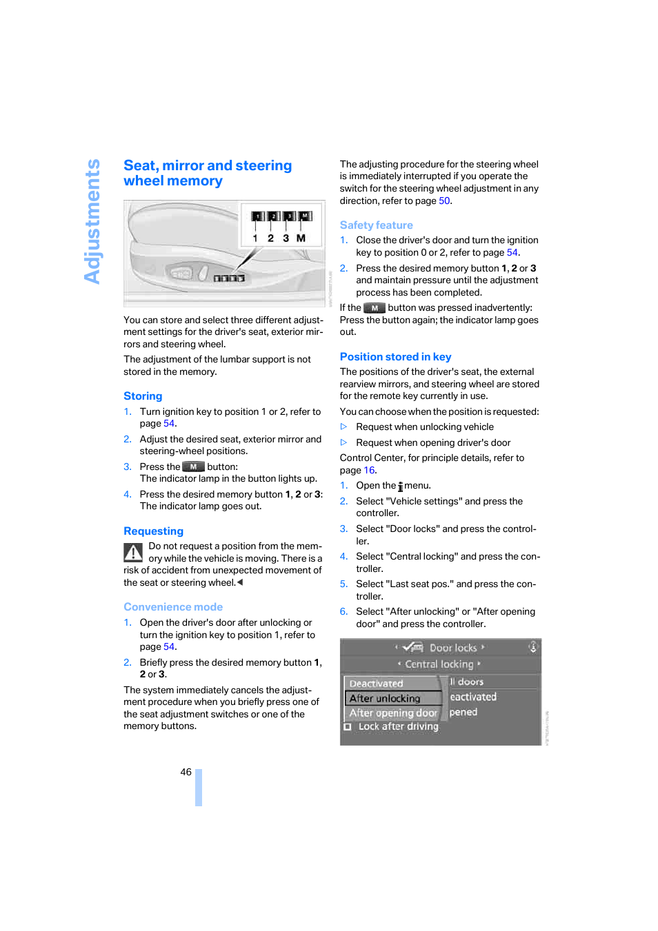 Seat, mirror and steering wheel memory, Adju stmen ts | BMW 645Ci Coupe 2005 User Manual | Page 47 / 217