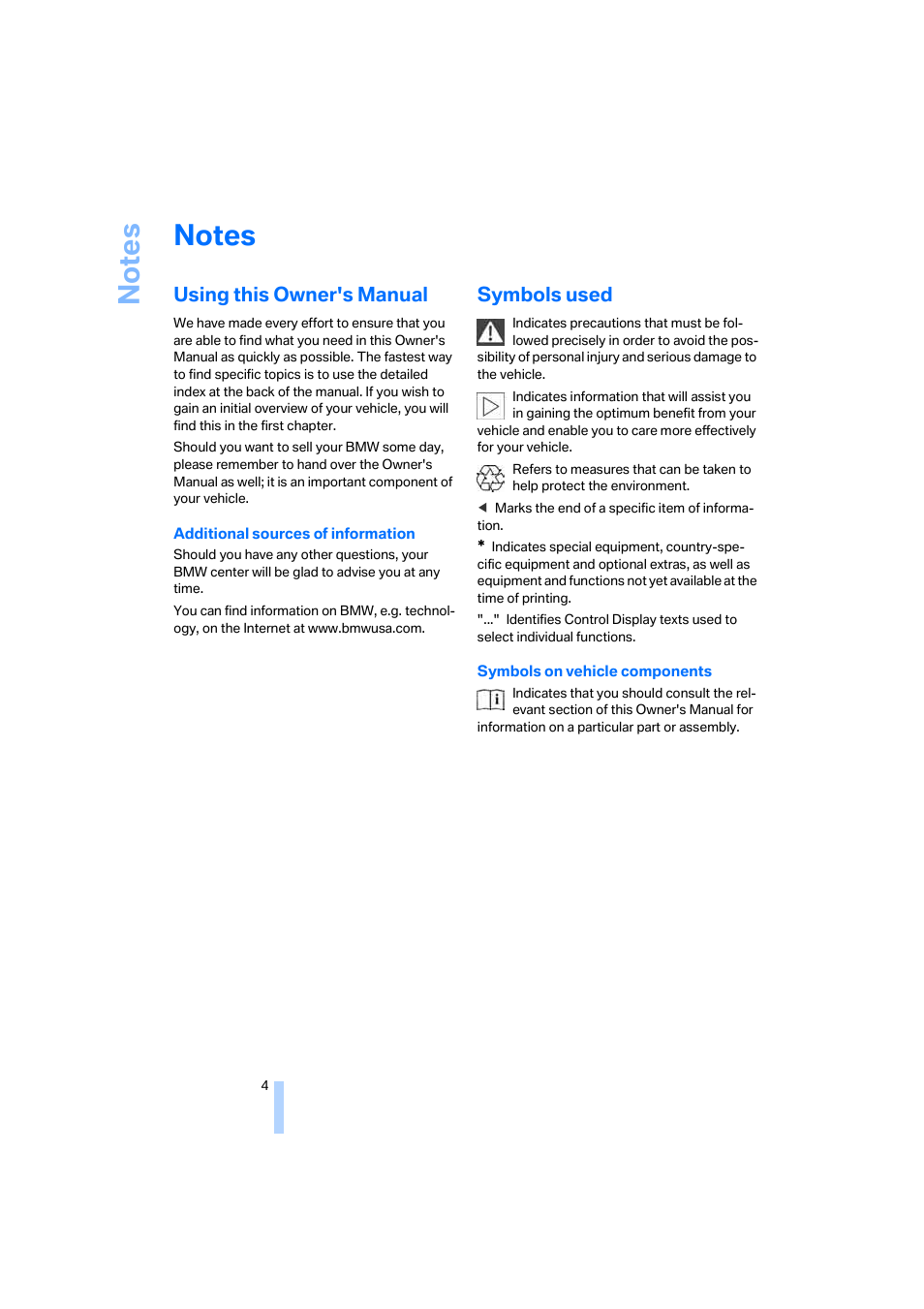 Notes, Using this owner's manual, Symbols used | BMW 645Ci Coupe 2005 User Manual | Page 5 / 217